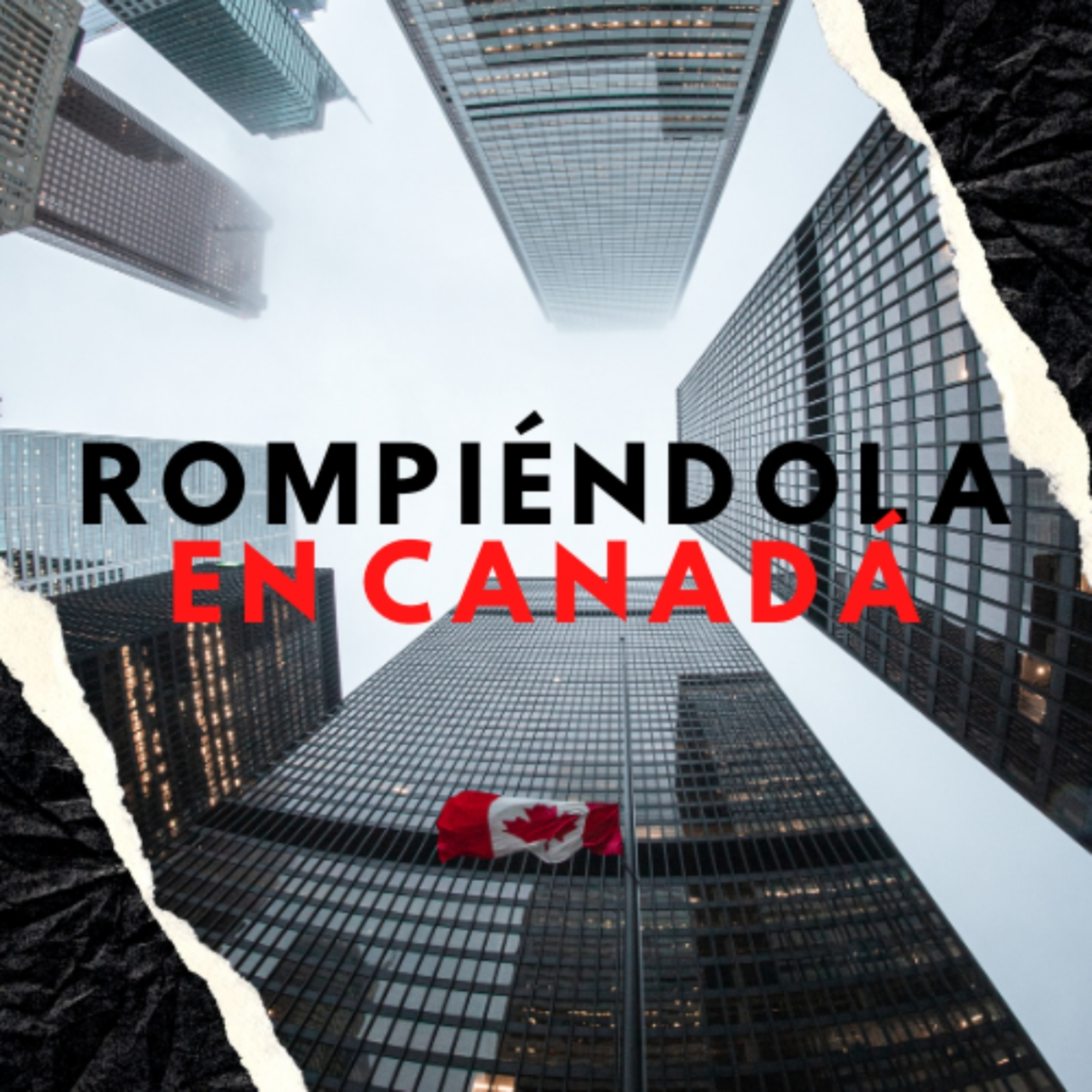 Rompiéndola en Canadá