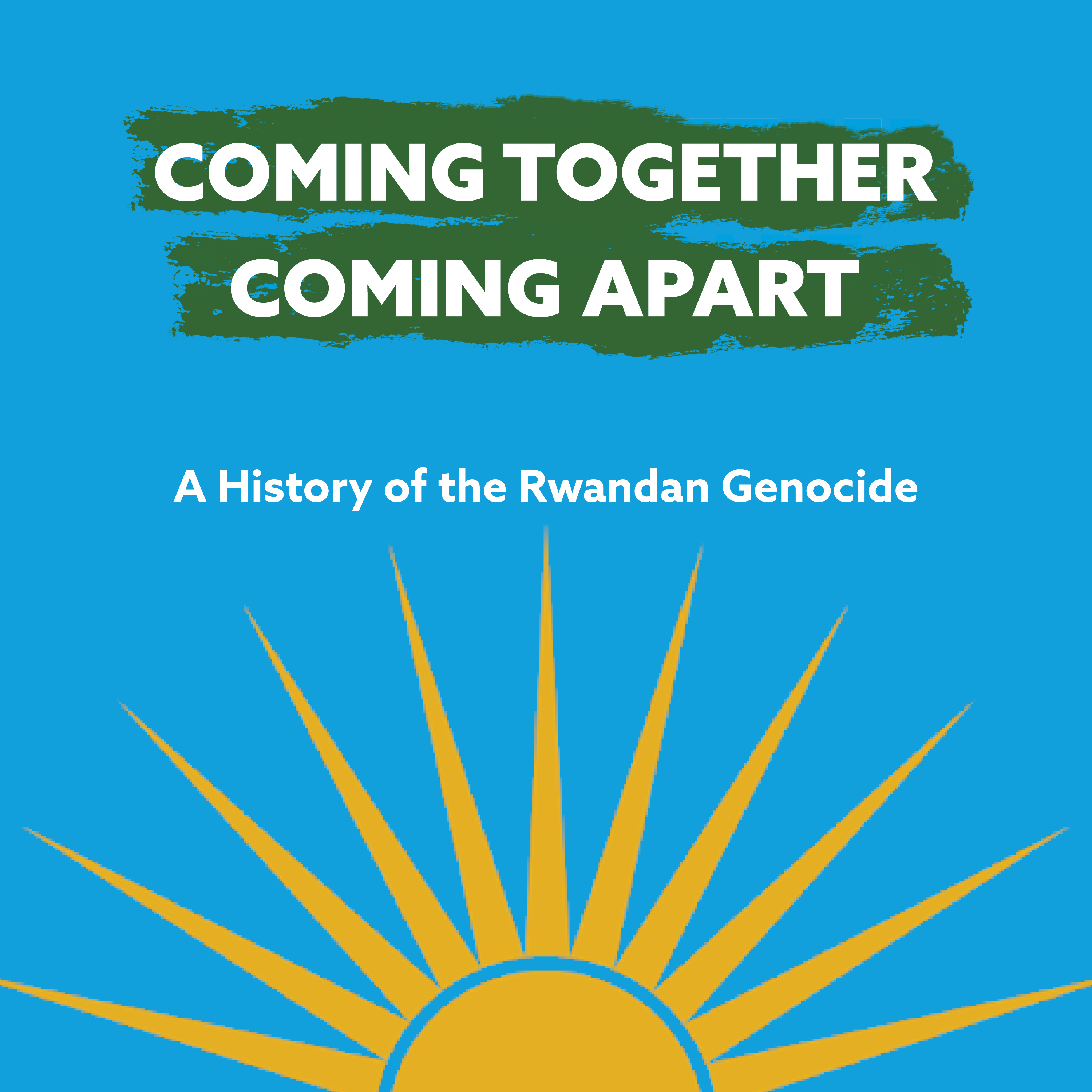 Coming Together/Coming Apart: A History of the Korean War
