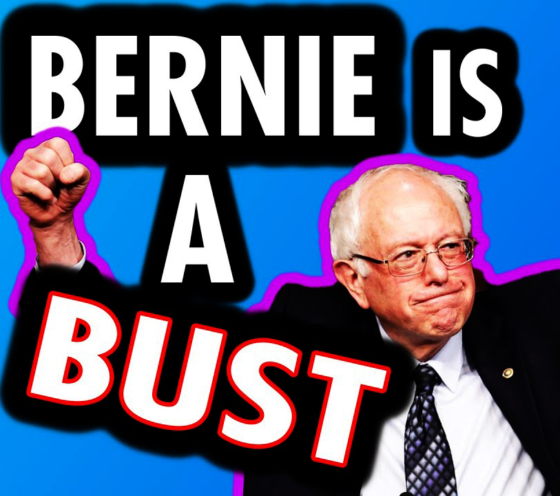 Bernie Is A Bust!