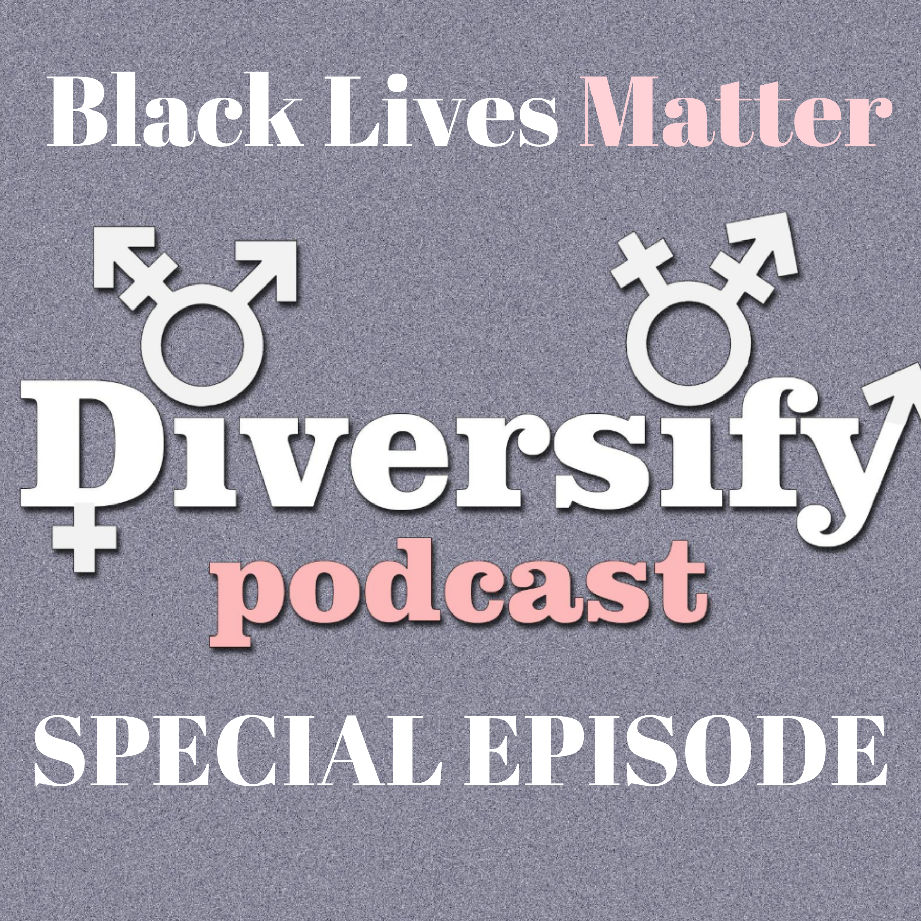 Special Episode - Resources on Black Lives Matter