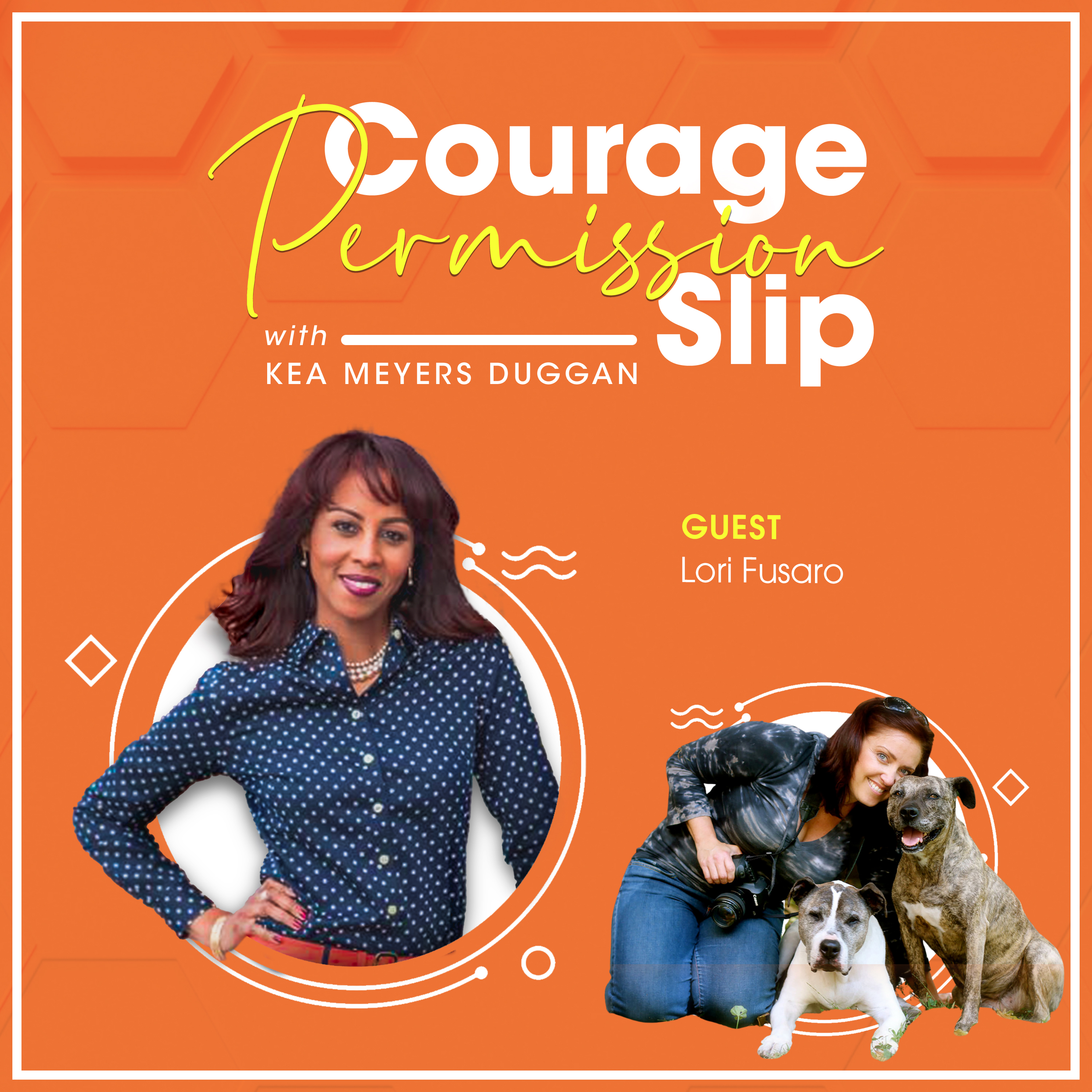 Courage Permission Slip with Kea Meyers Duggan