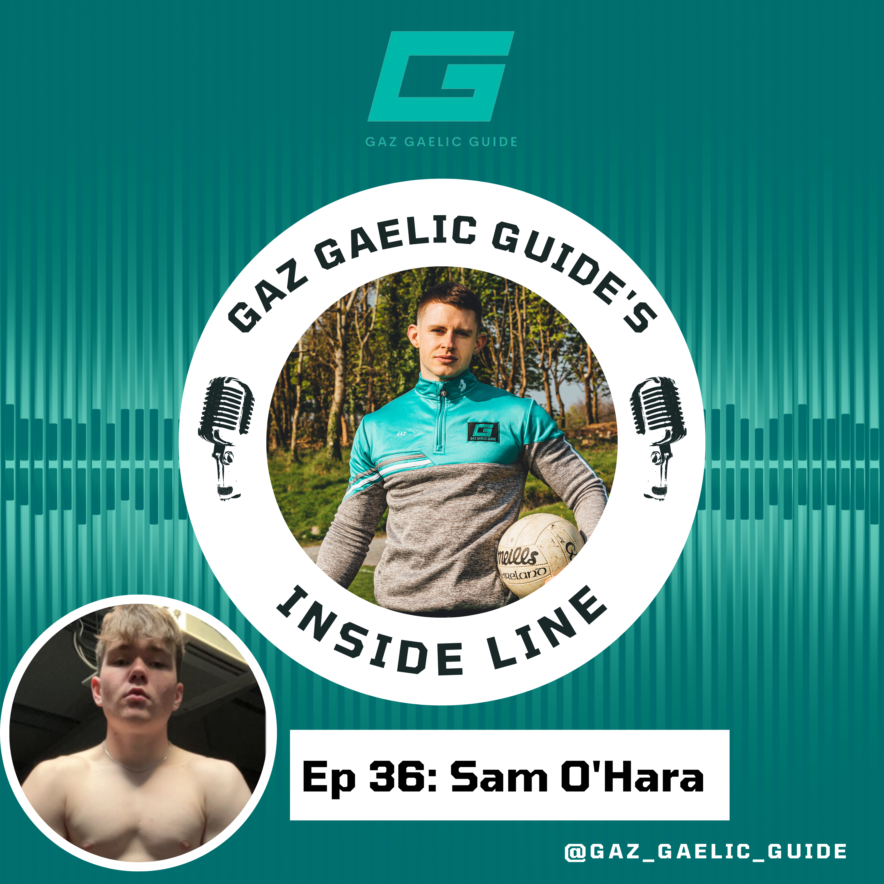 Gaz Gaelic Guide\'s Inside Line