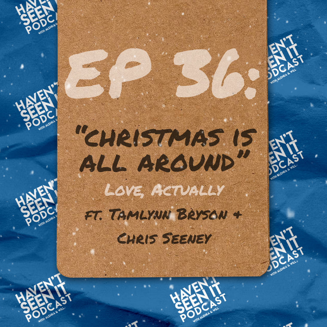 Haven\'t Seen It Podcast