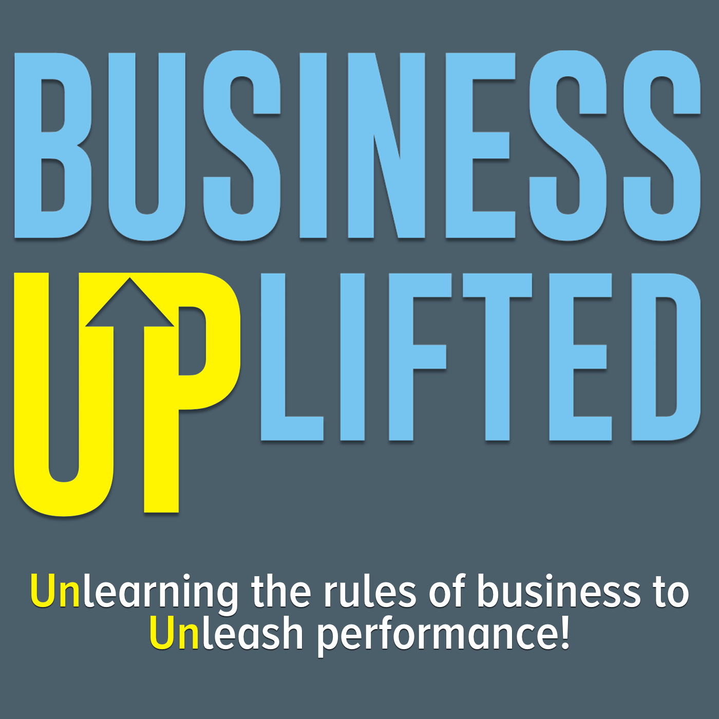The Business Uplifted Podcast