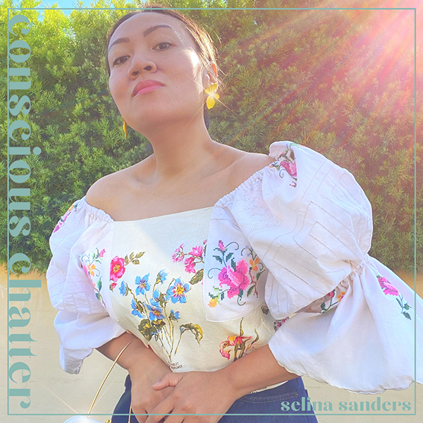 SELINA SANDERS ON UPCYCLING, HOW FASHION CREATES CULTURE + HOW HER PHILIPPINE HERITAGE INFLUENCES THE BRAND'S AESTHETIC