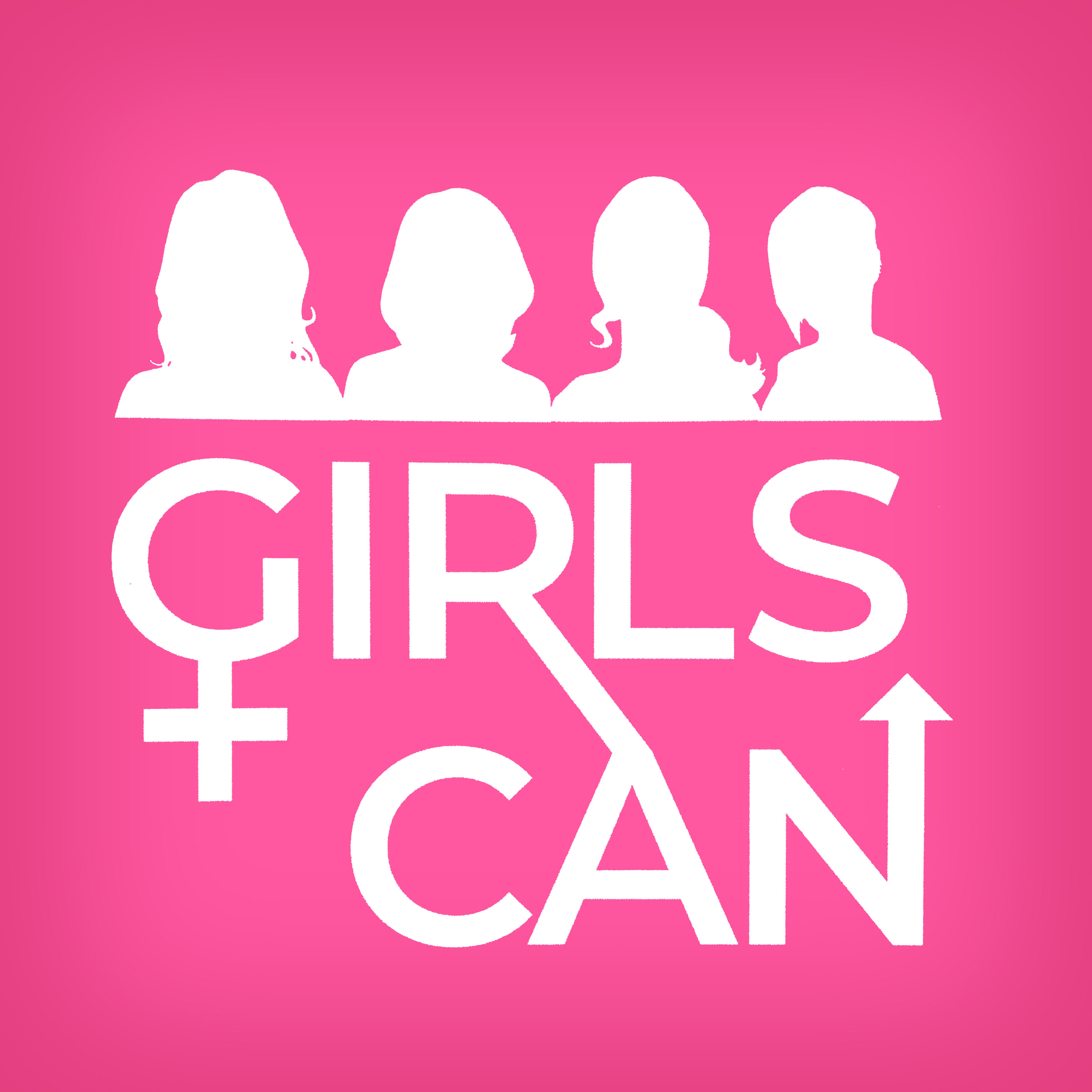 Girls Can Podcast