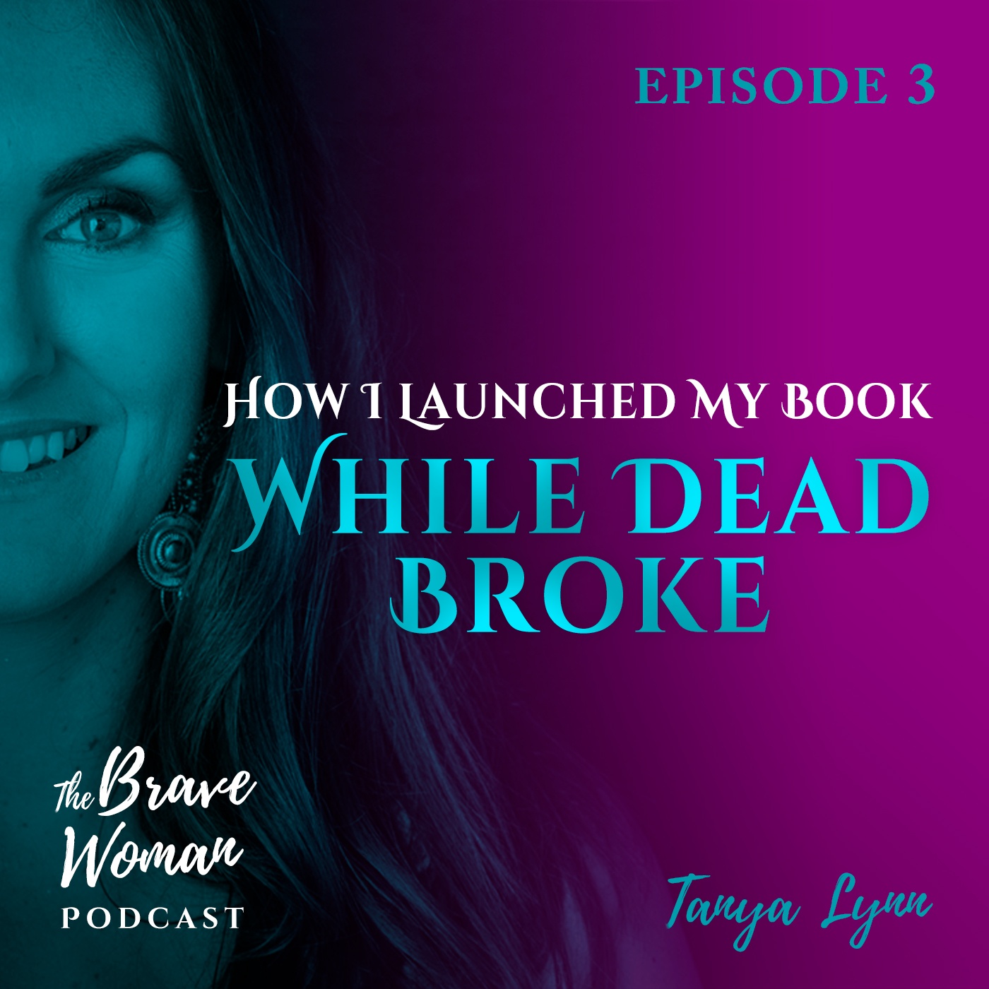 The Brave Woman Podcast
