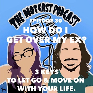 The Notcast Podcast: Life, Love, Misery & Deep Sh*t
