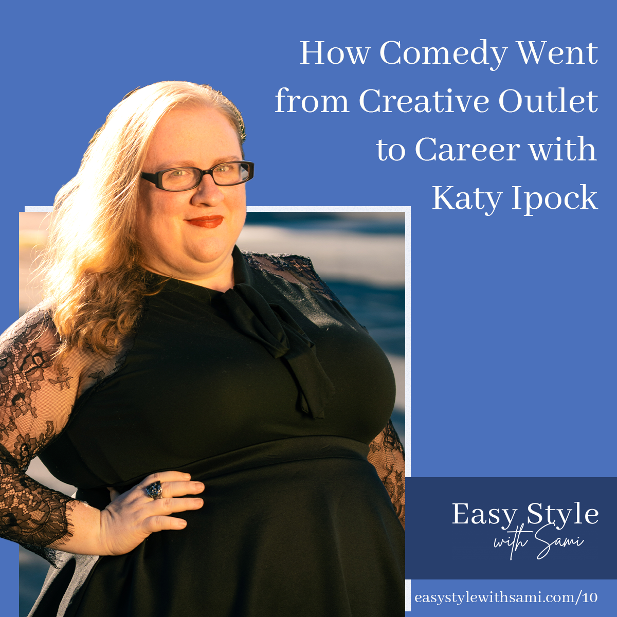 Easy Style with Sami