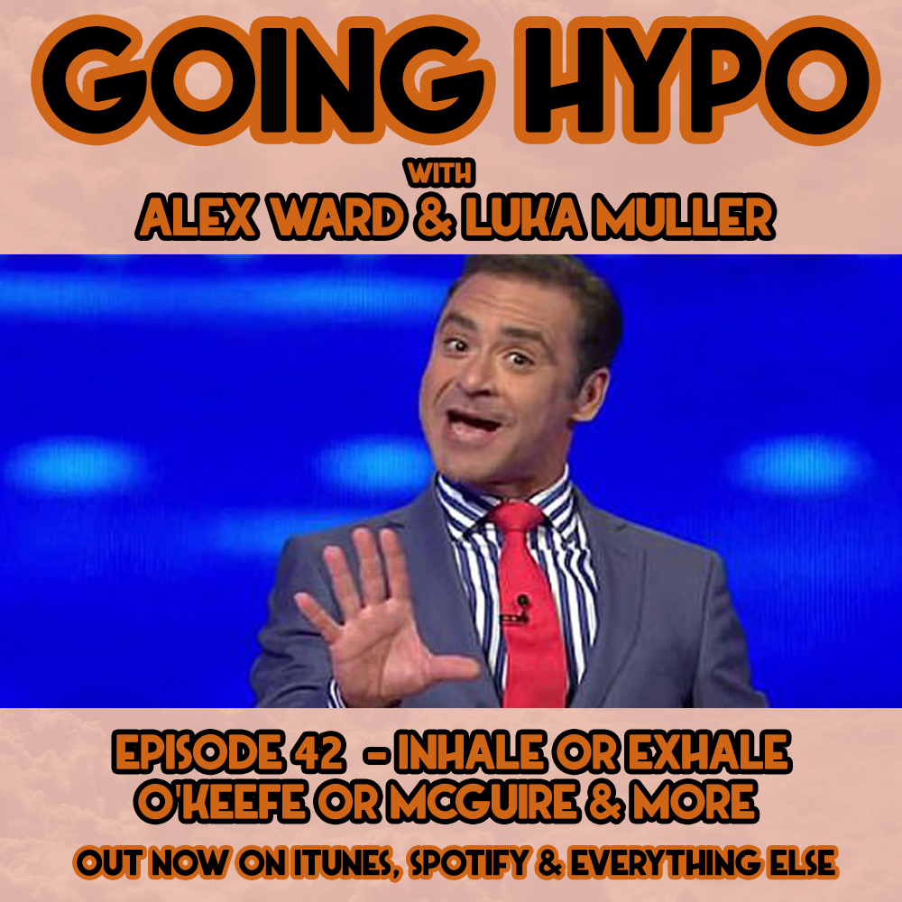 The Nay Yay Show with Alex Ward & Luka Muller