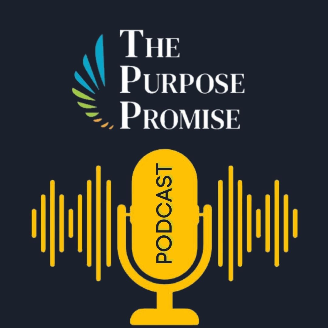 The Purpose Promise Podcast