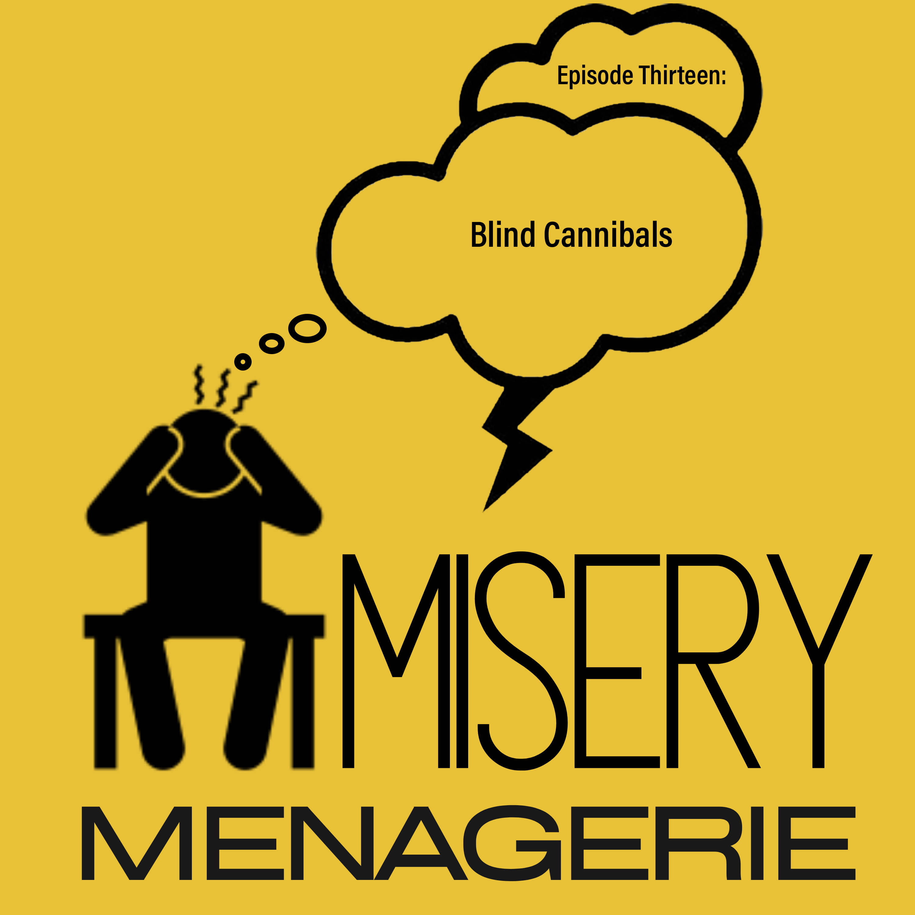 Misery Menagerie