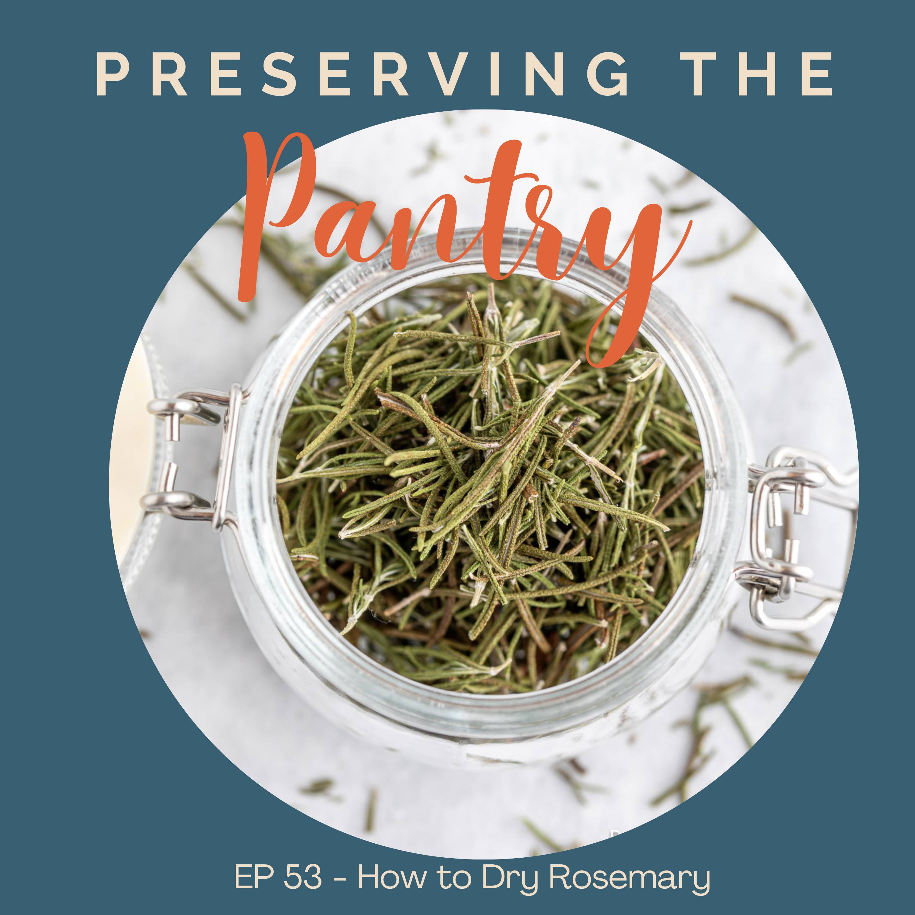 Preserving the Pantry