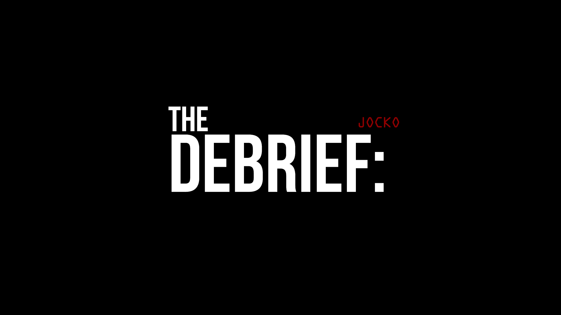 The Debrief w/ Jocko and Dave Berke #5: How to Announce Your Presence as The New Boss