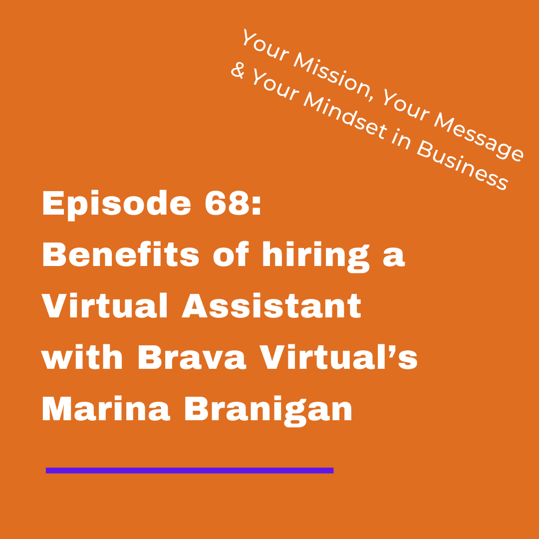 Your Mission, Your Message and Your Mindset in Business