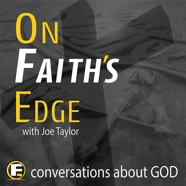 On Faith\'s Edge