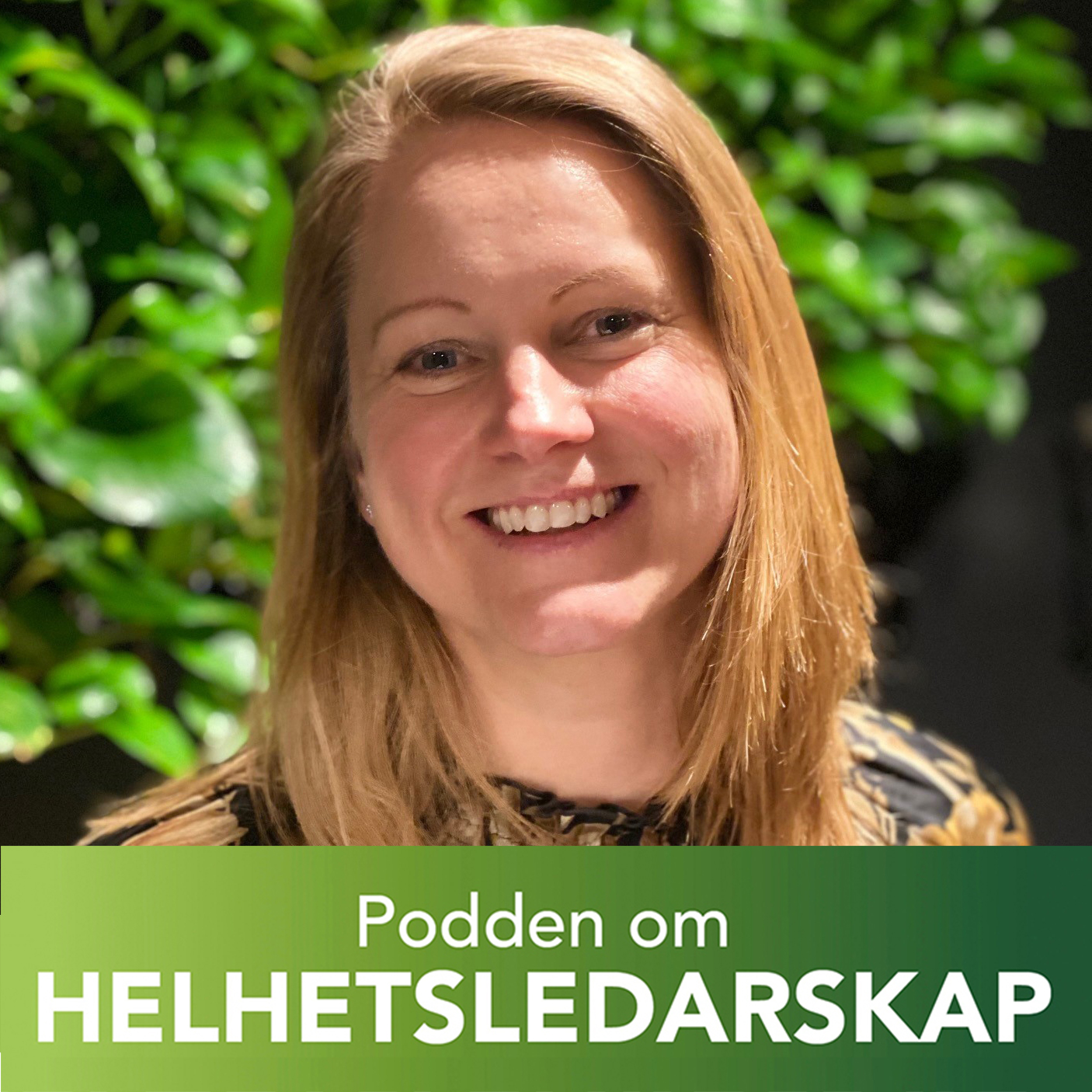Podden om helhetsledarskap