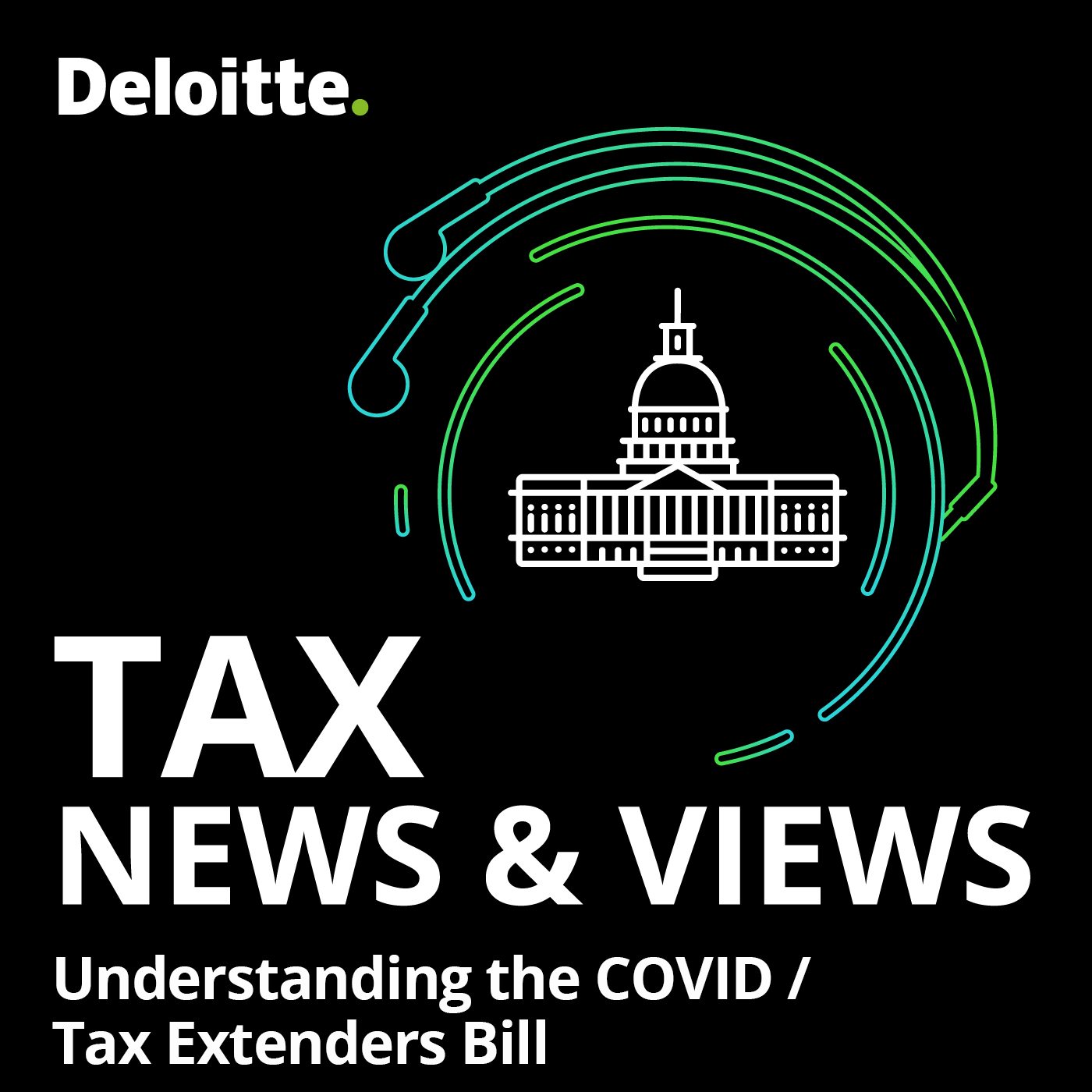 Understanding the COVID / Tax Extenders Bill