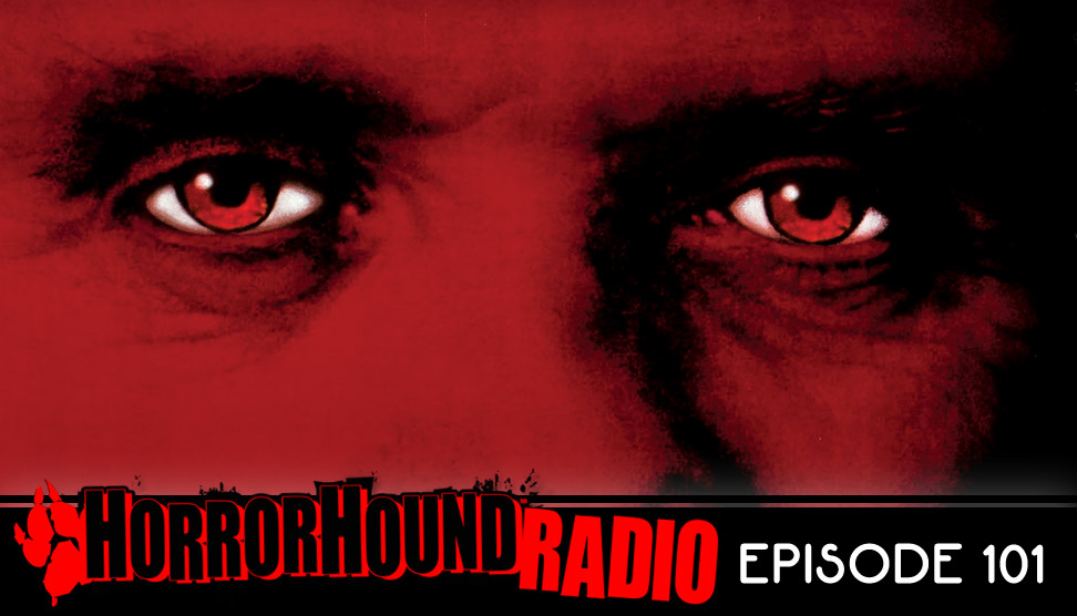 HorrorHound Radio episode 101