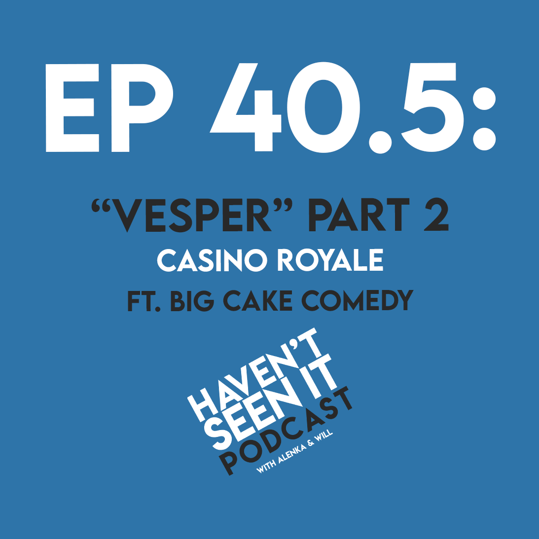 Haven\'t Seen It Podcast