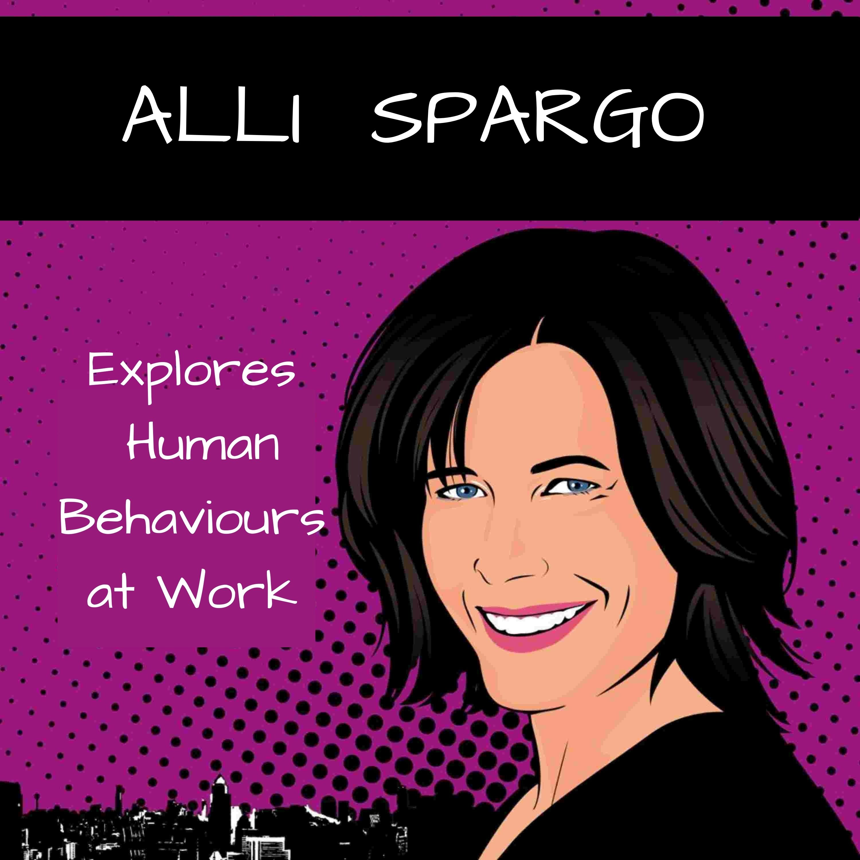 ALLI SPARGO Explores Human Behaviours at Work