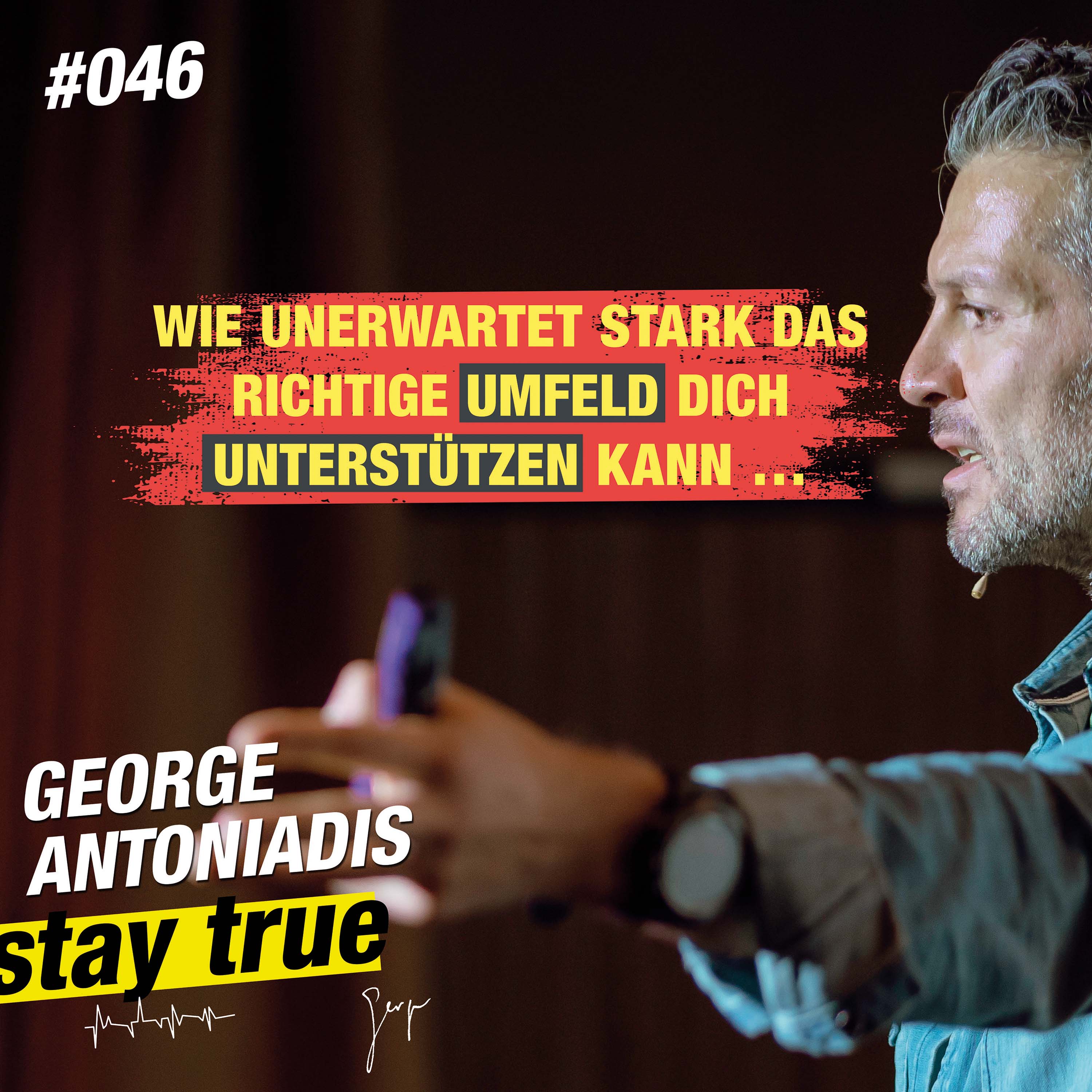 StayTrue für Emotional Leaders mit George Antoniadis
