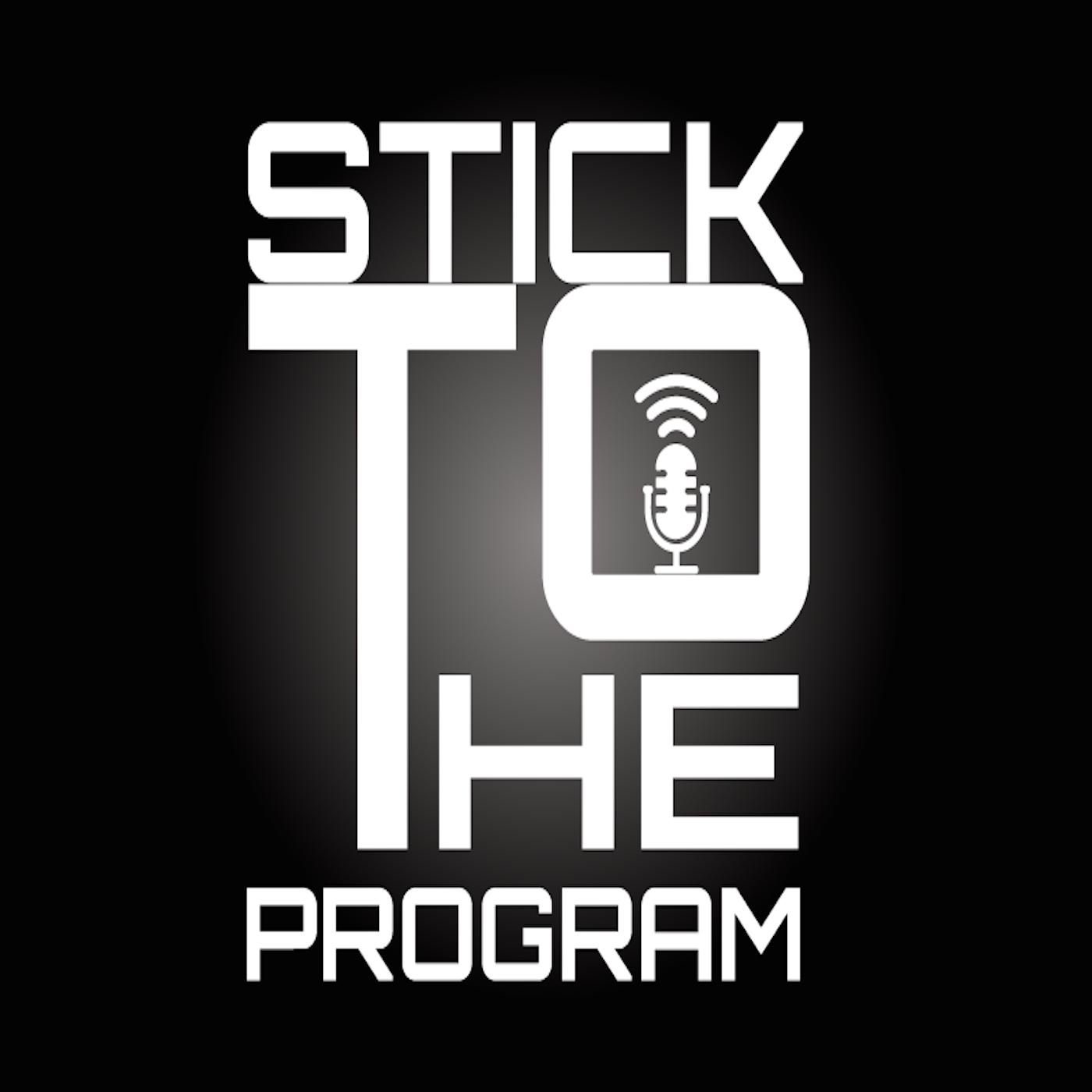 stick to the program