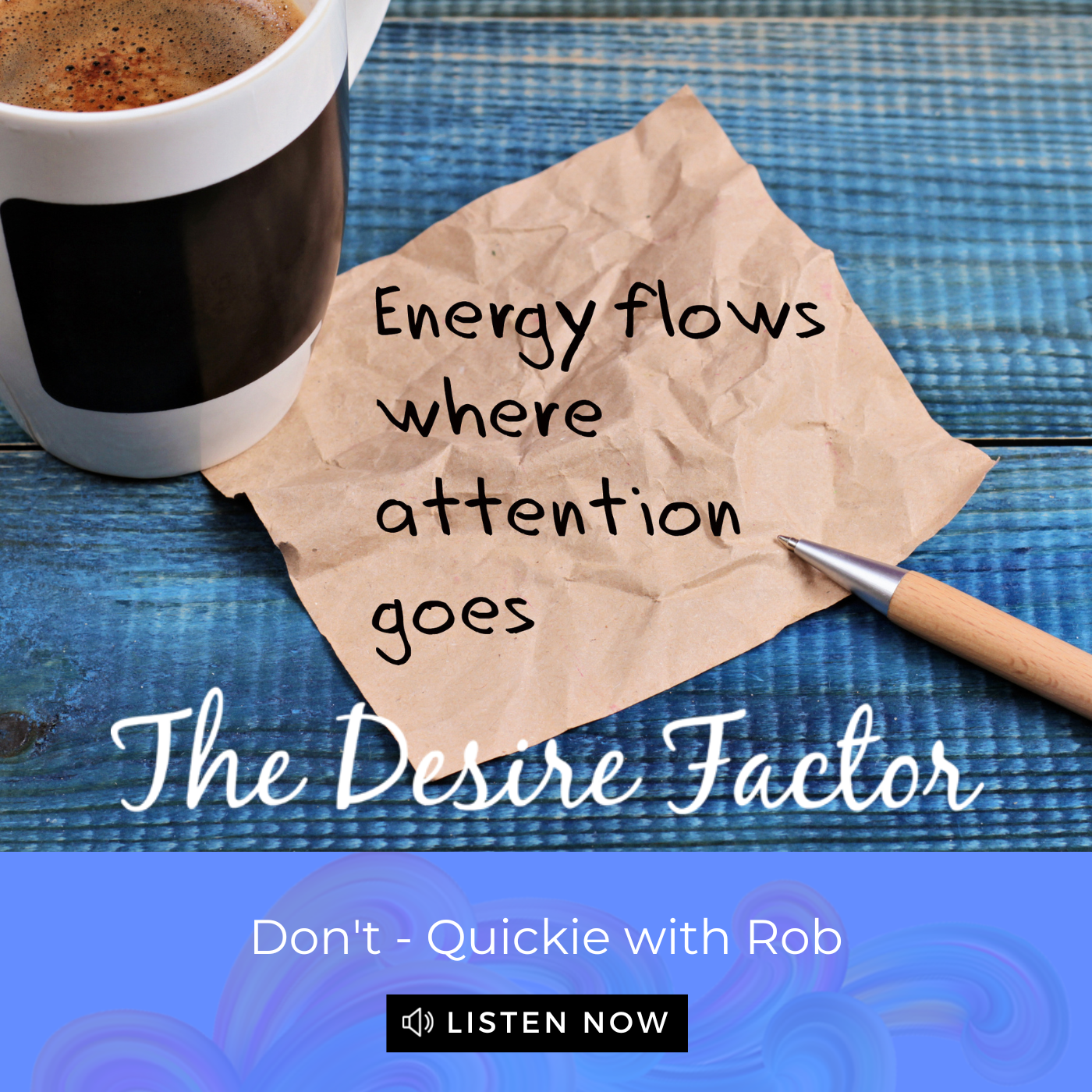 The Desire Factor