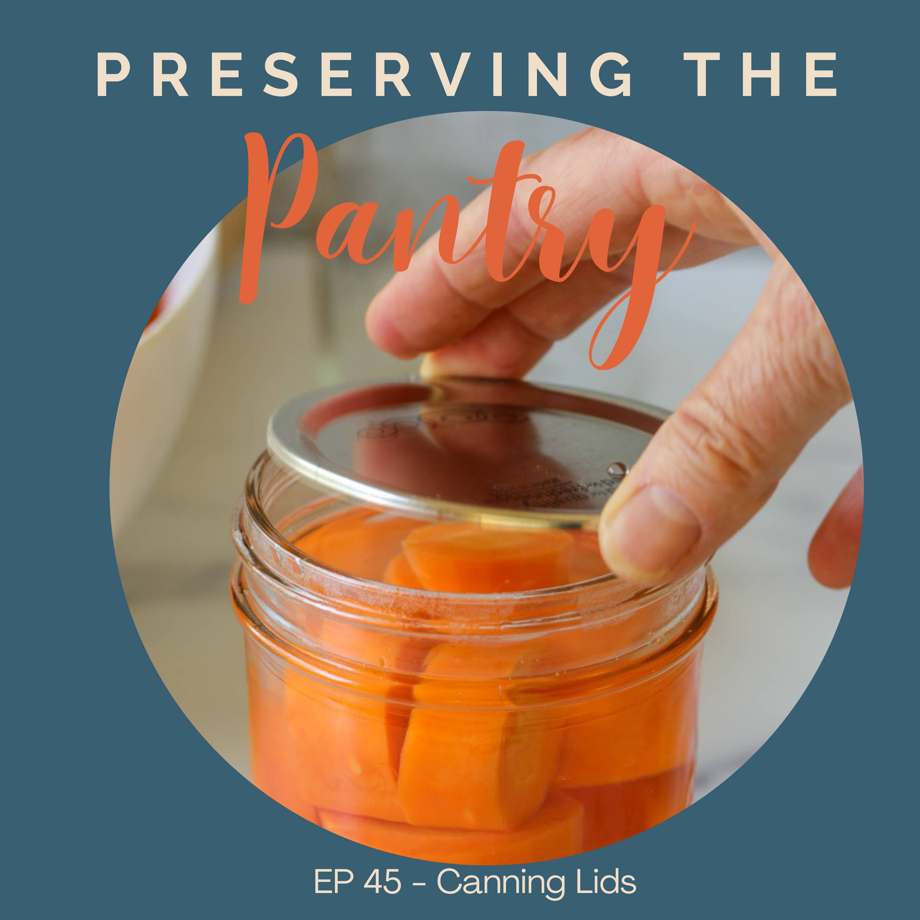 Preserving the Pantry