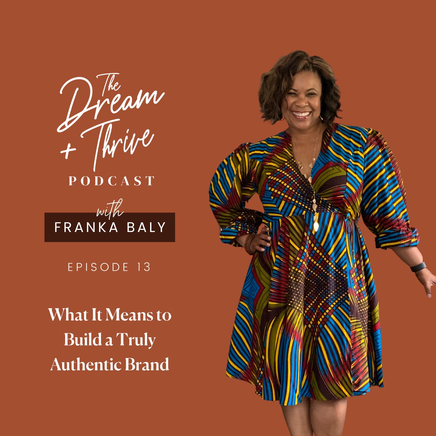 The Dream and Thrive Podcast