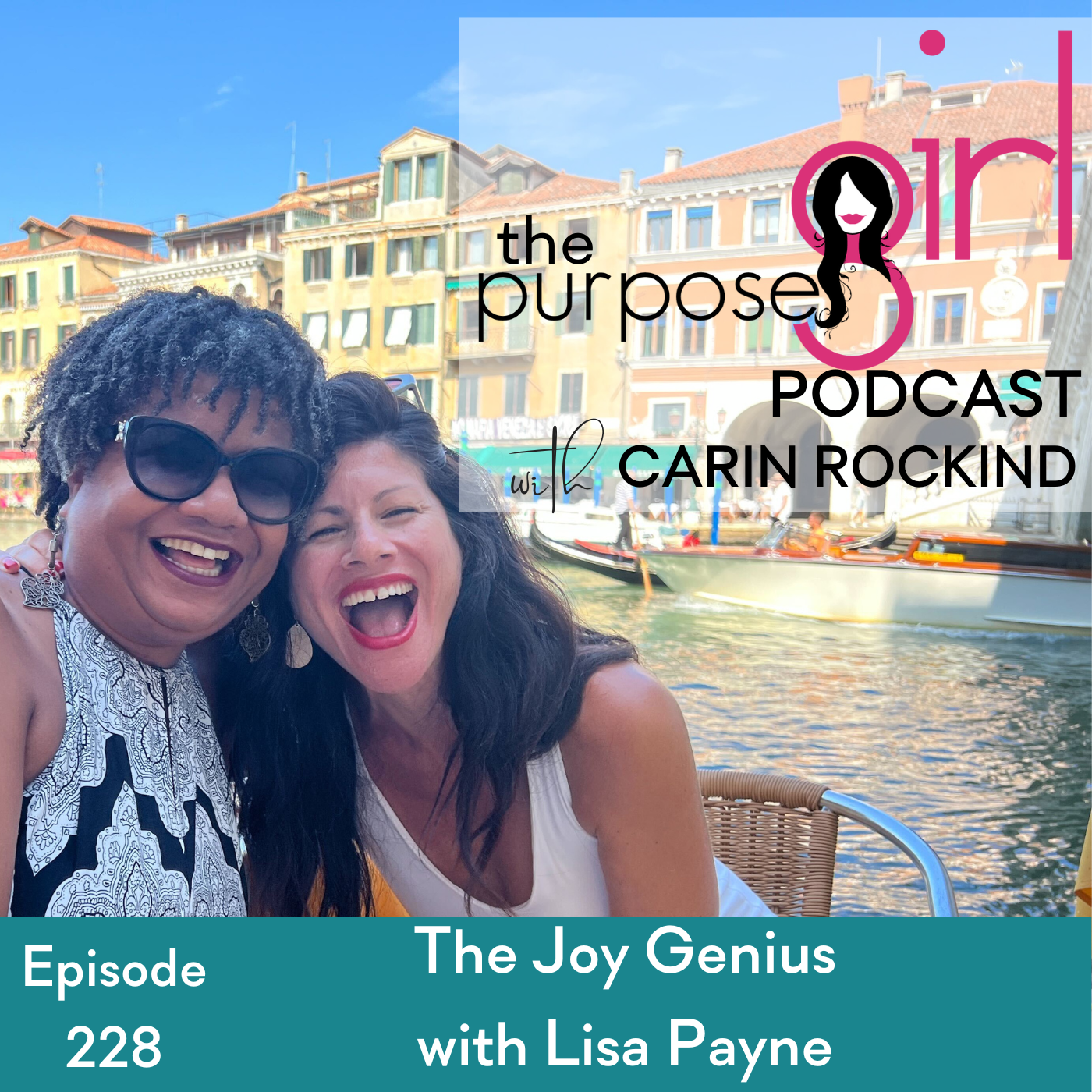 228 The Joy Genius with Lisa Payne