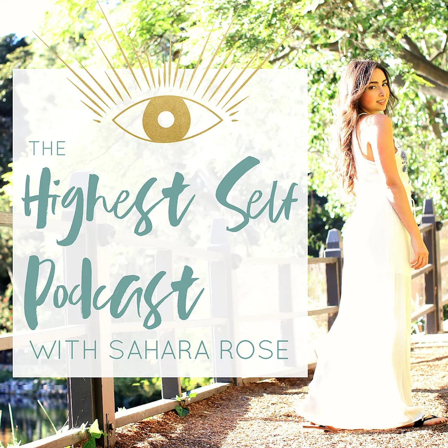 Highest Self Podcast®