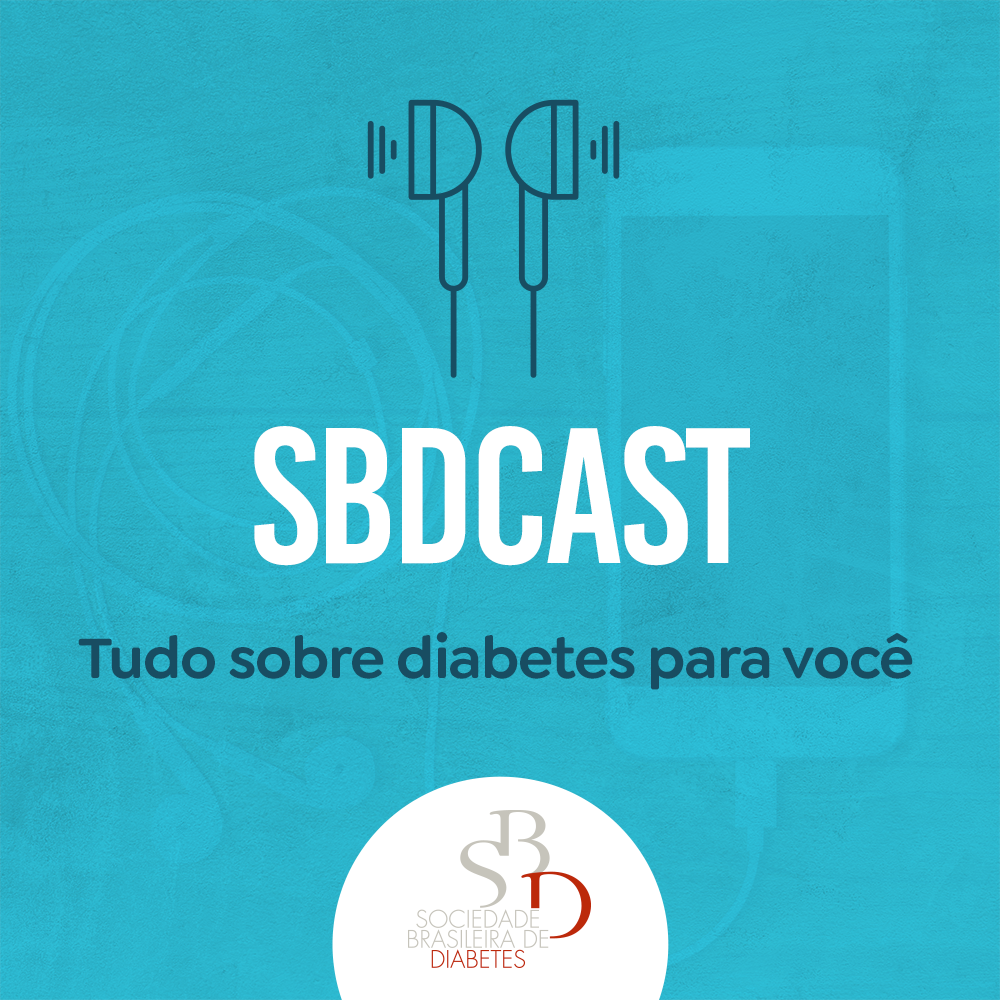 SBDCast – tudo sobre diabetes para você