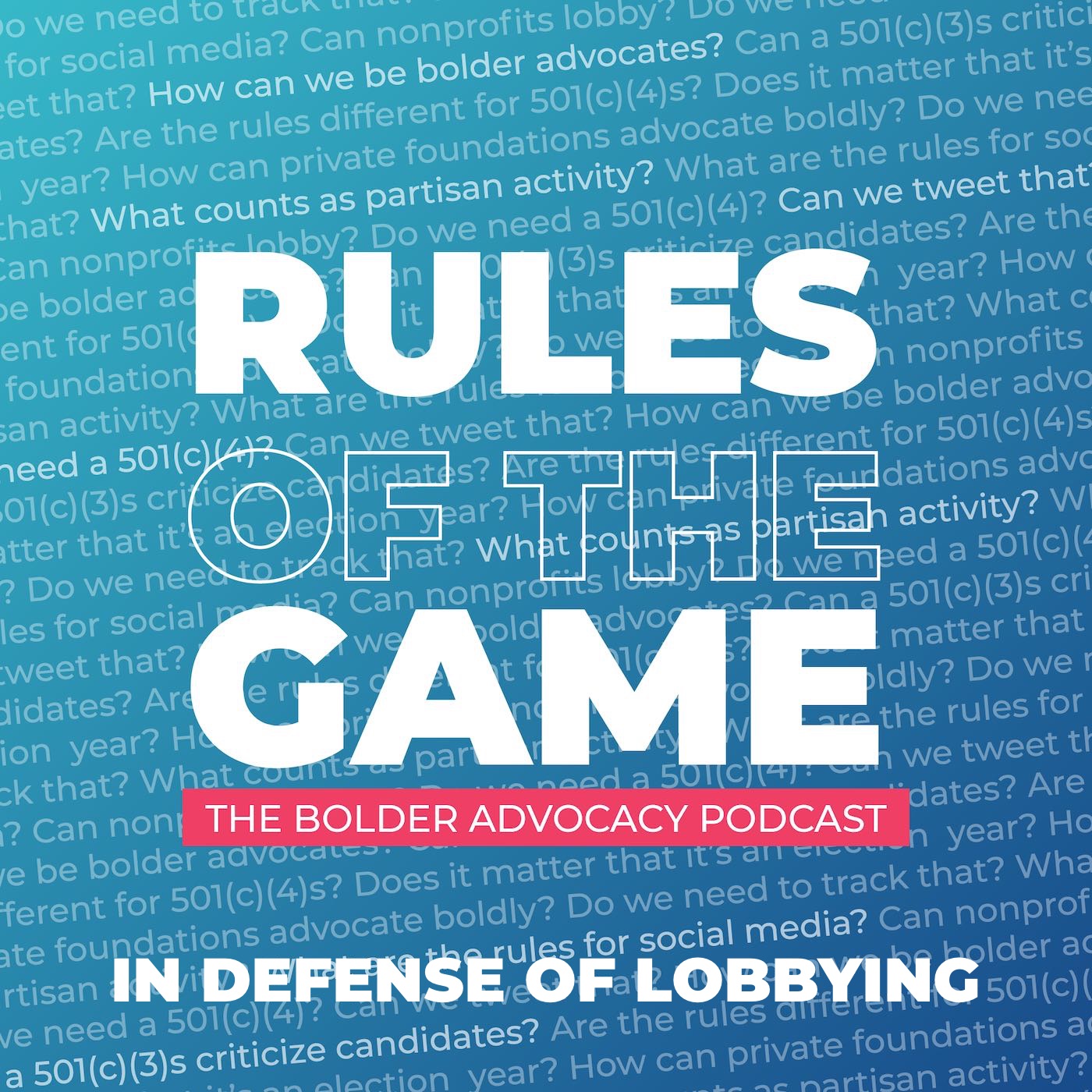 In Defense of Lobbying