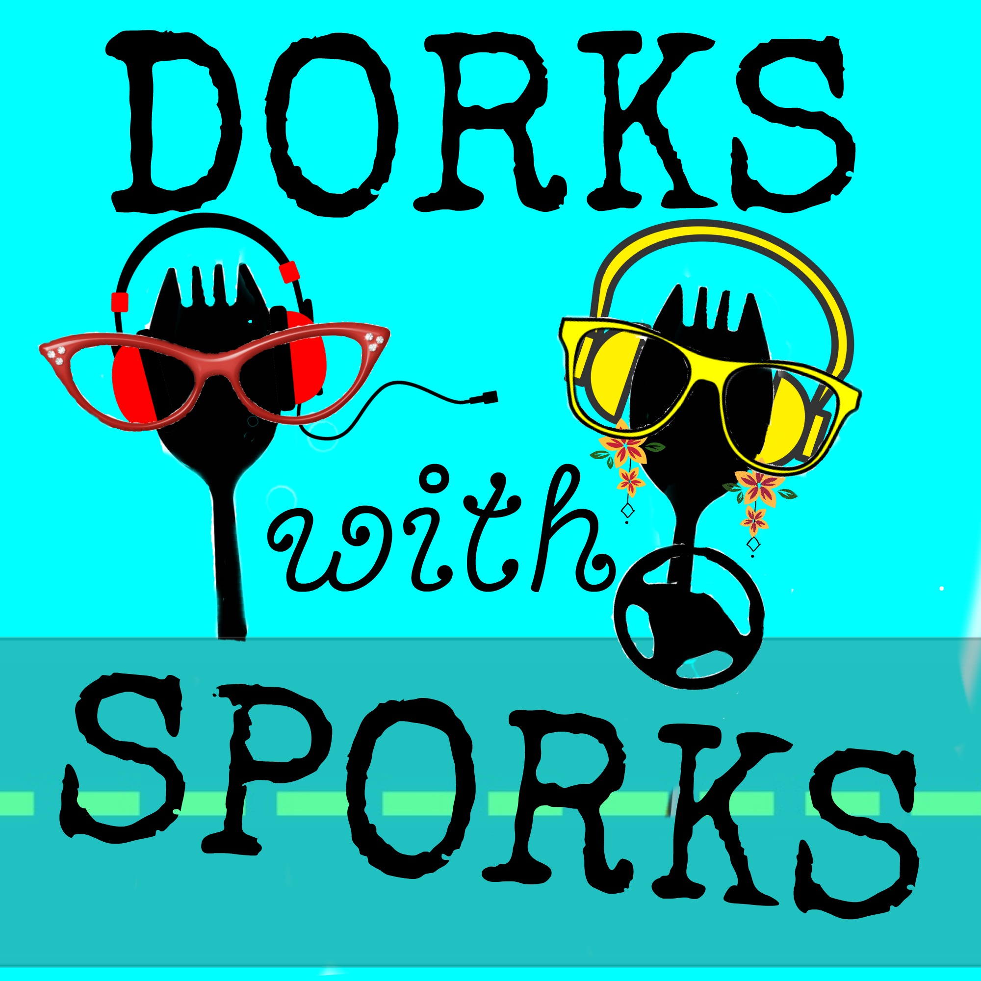 dorkswithsporks\'s podcast