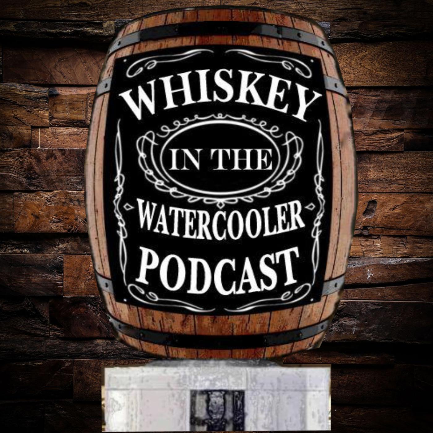 whiskeyinthewatercooler\'s podcast