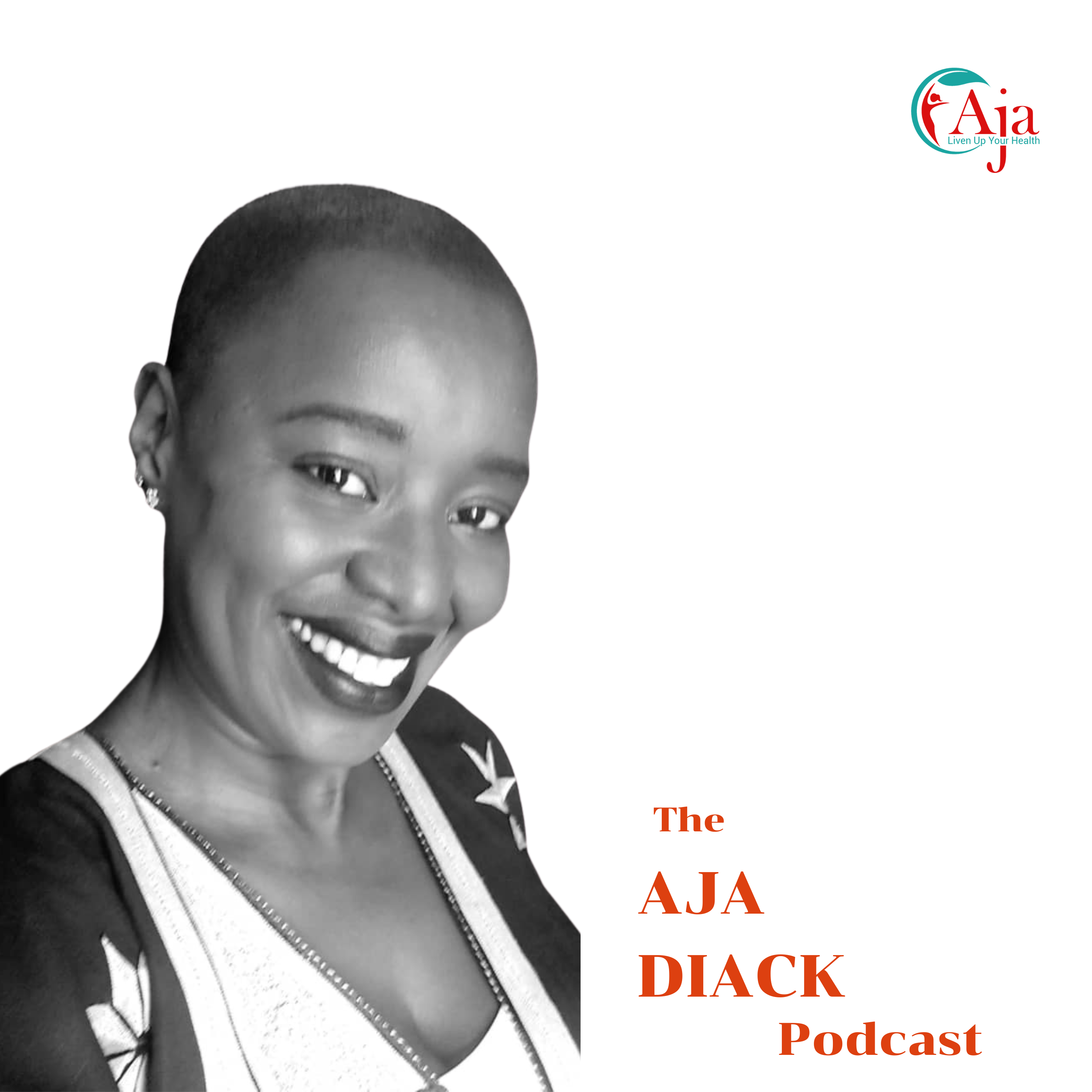 Aja Diack Podcast