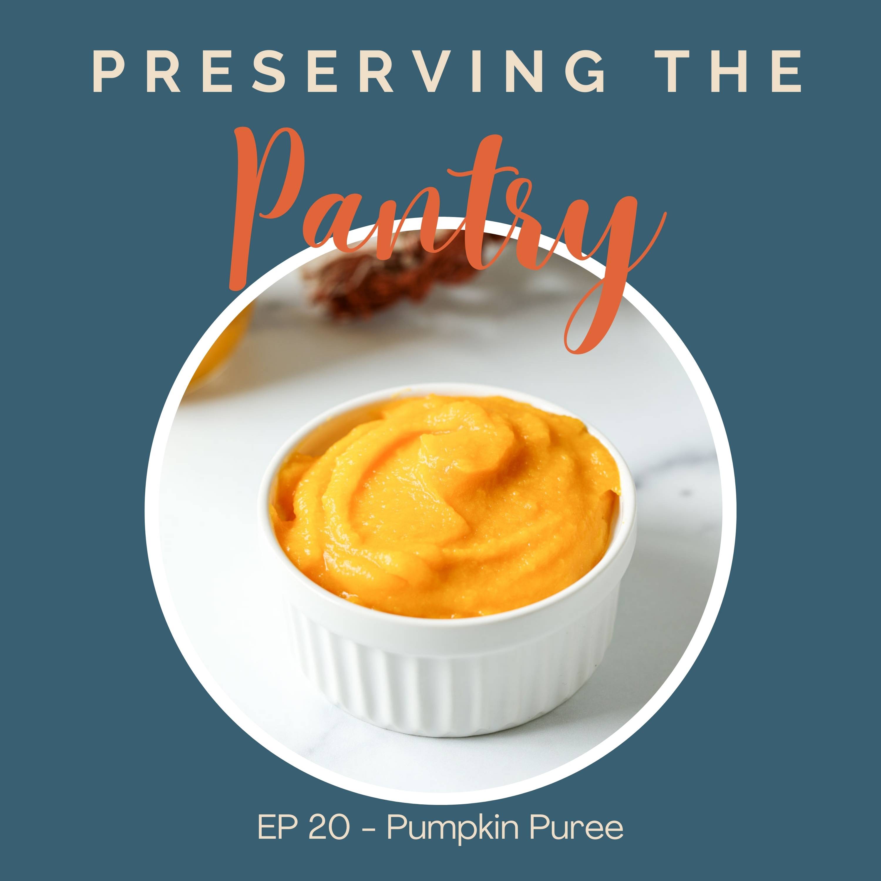 Preserving the Pantry