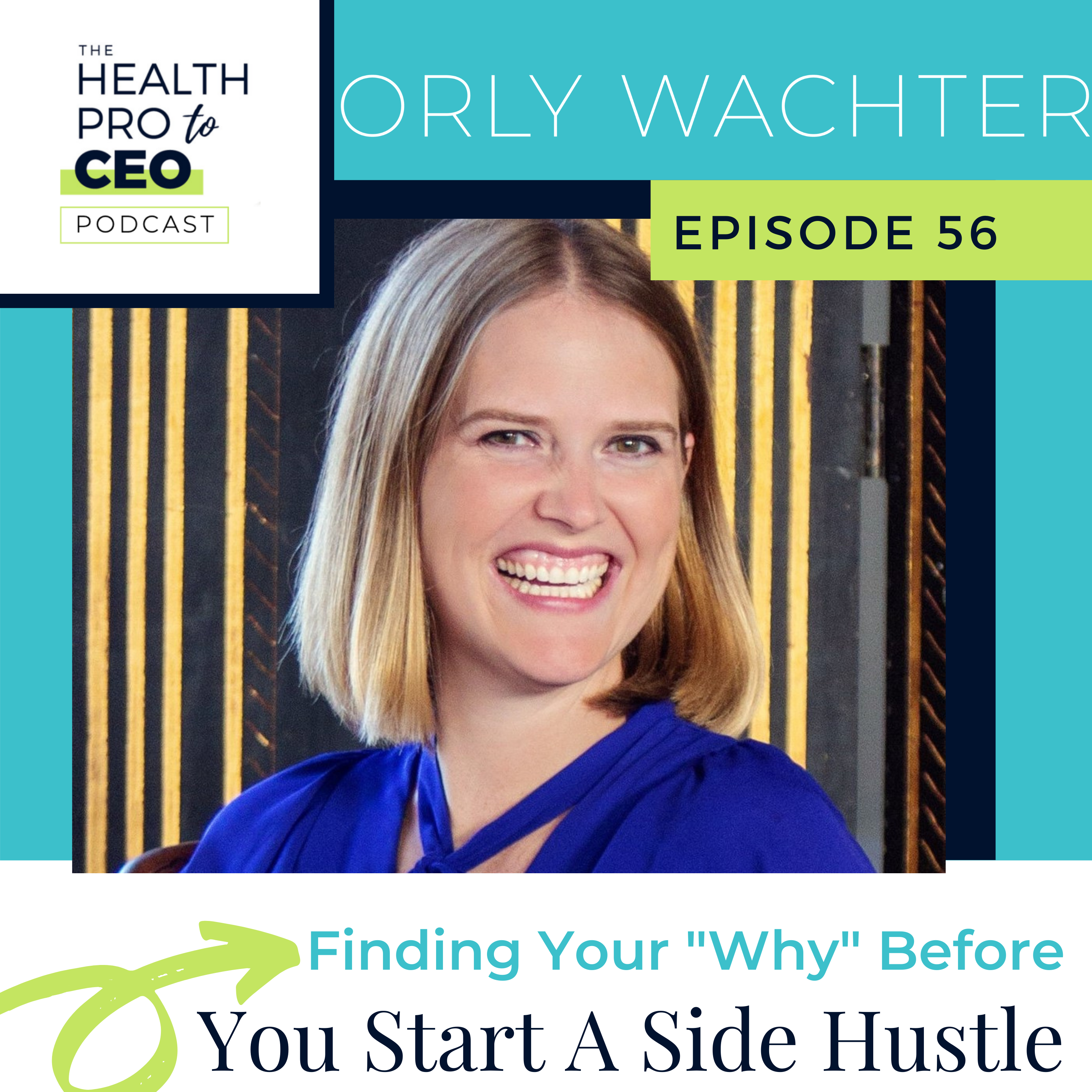 The Health Pro to CEO Podcast