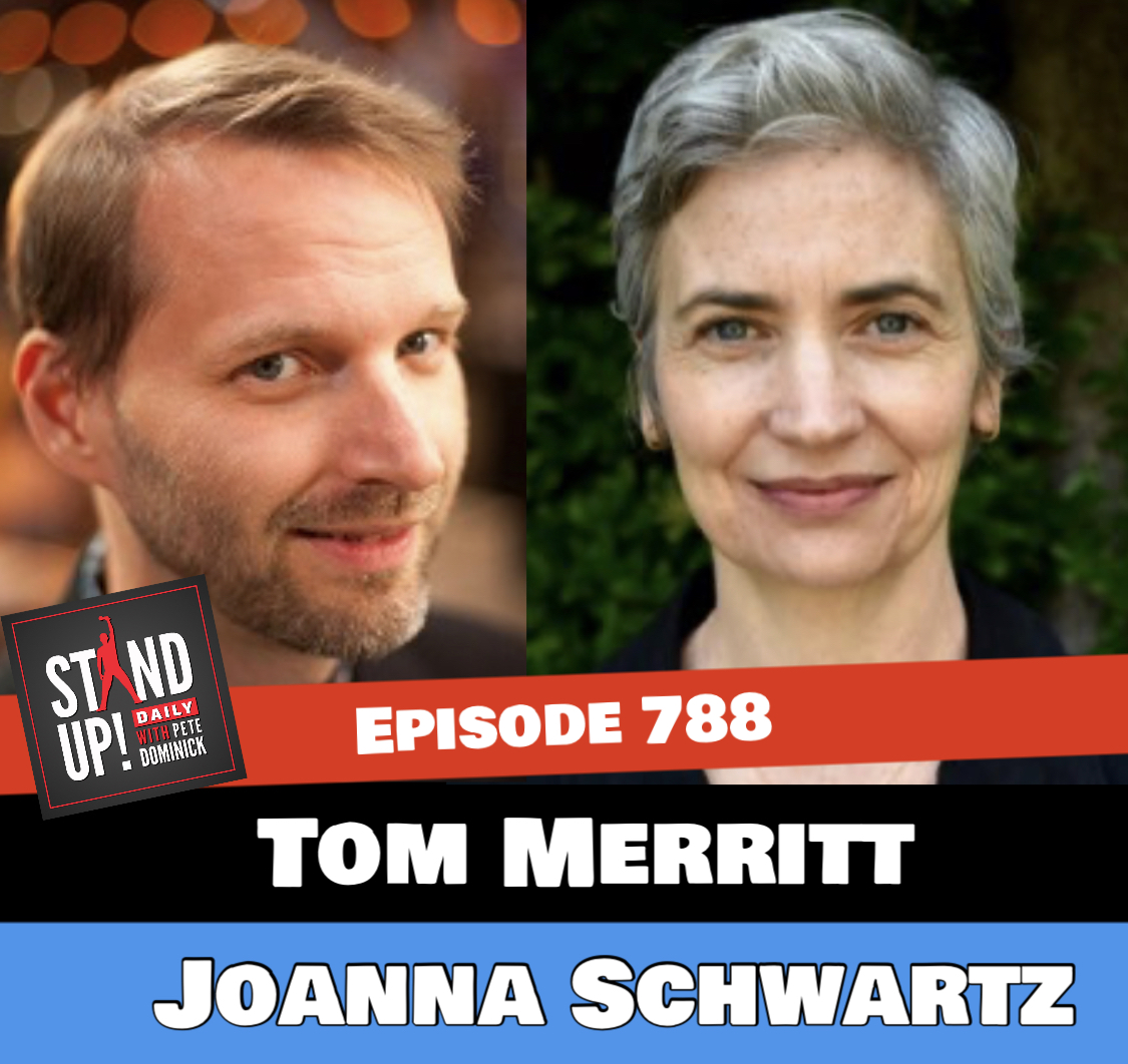 788 Law Professor Joanna Schwartz and Tech show Host Tom Merritt by
