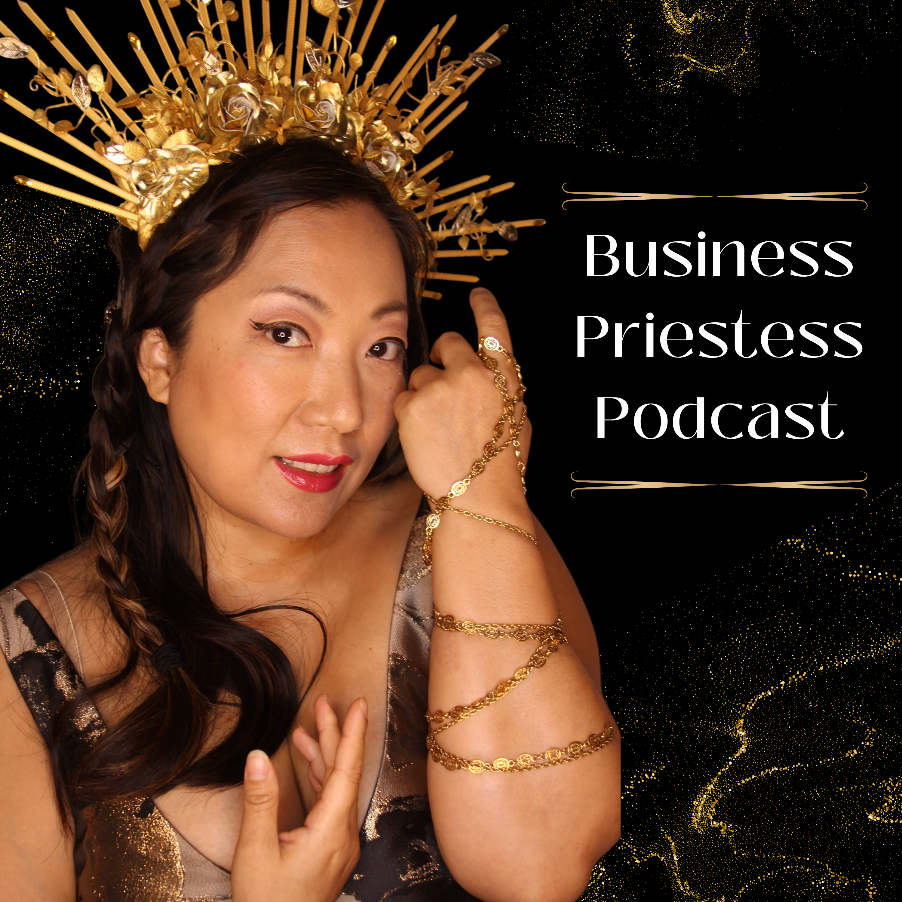 Business Priestess Podcast