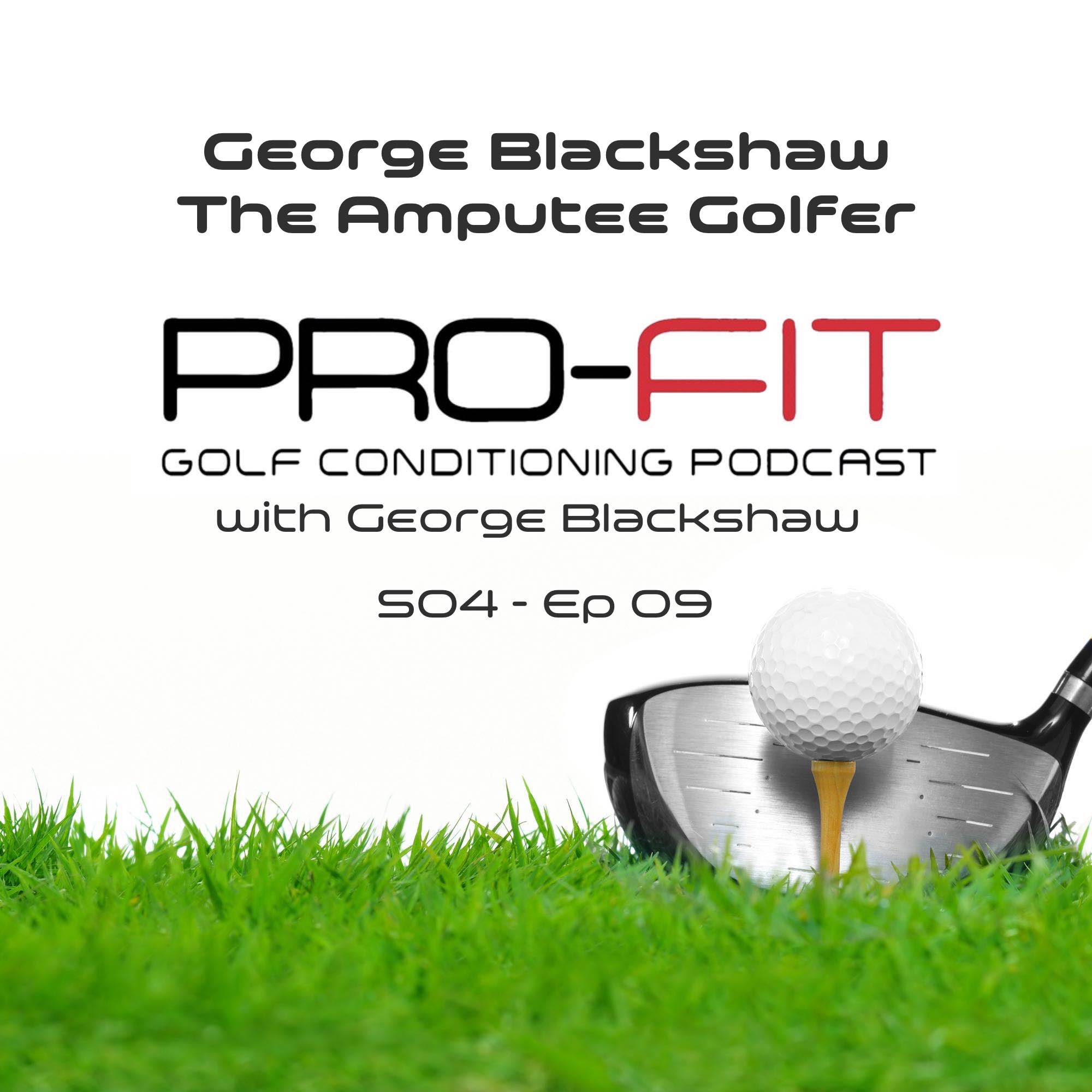 Pro-Fit Golf Conditioning Podcast