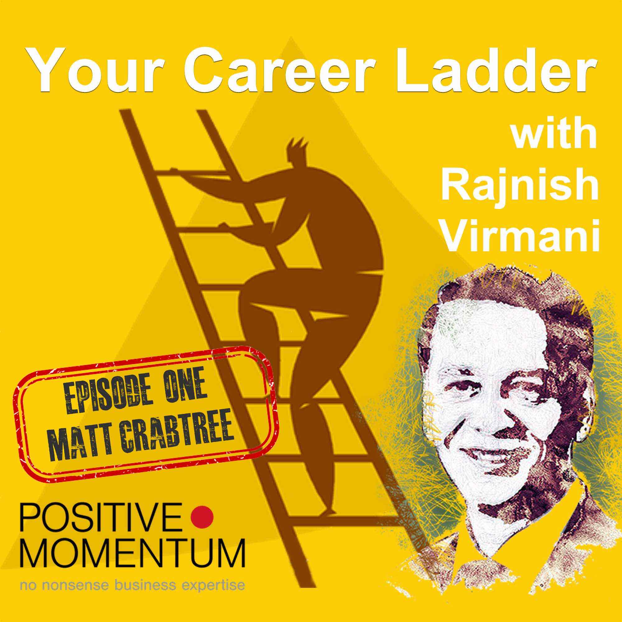 Your Career Ladder with Rajnish Virmani