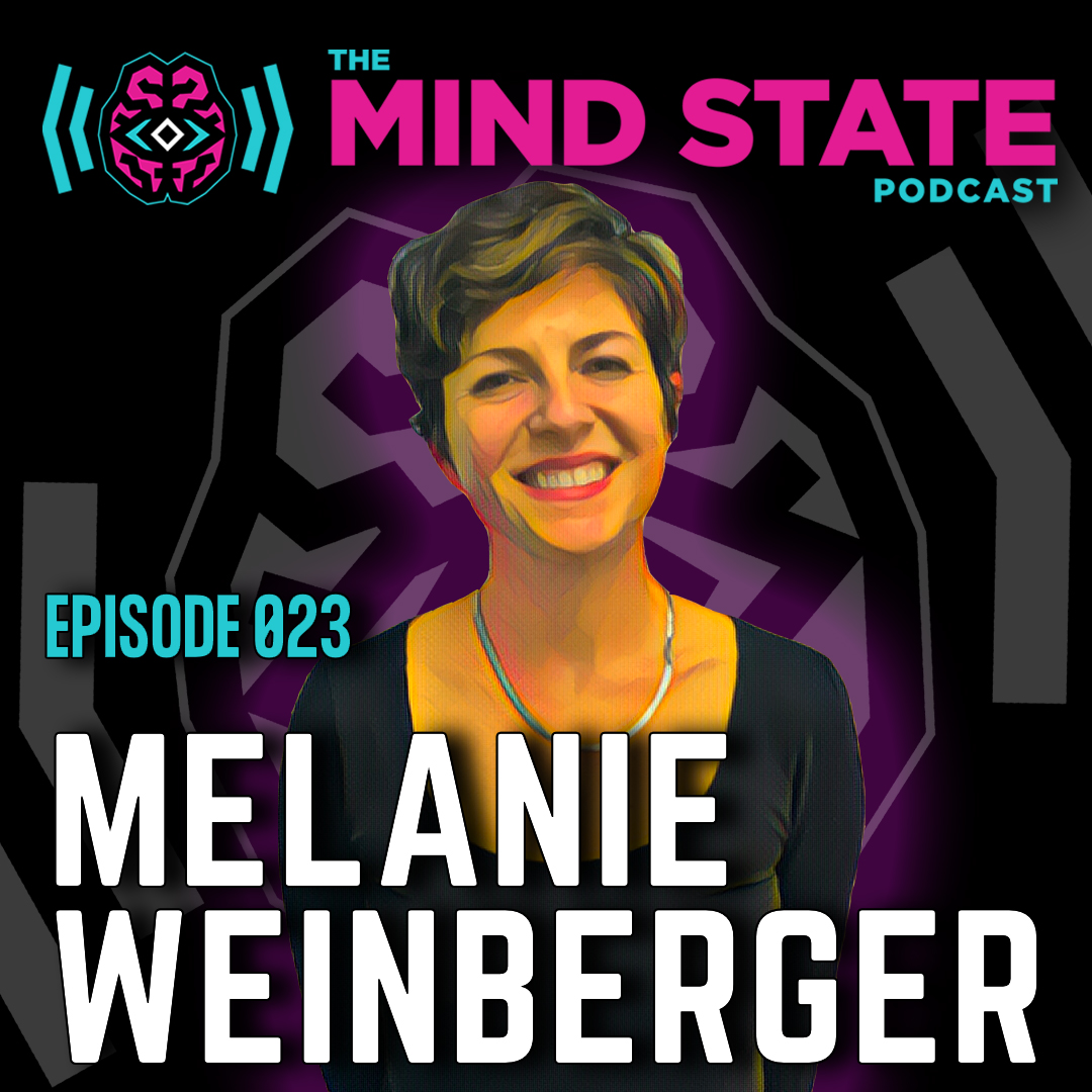 023 - Melanie Lauren Weinberger on True Wellness, Resilience, and Rewriting Your Personal Story