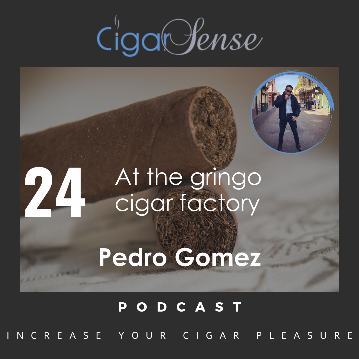 Cigar Sense Podcast