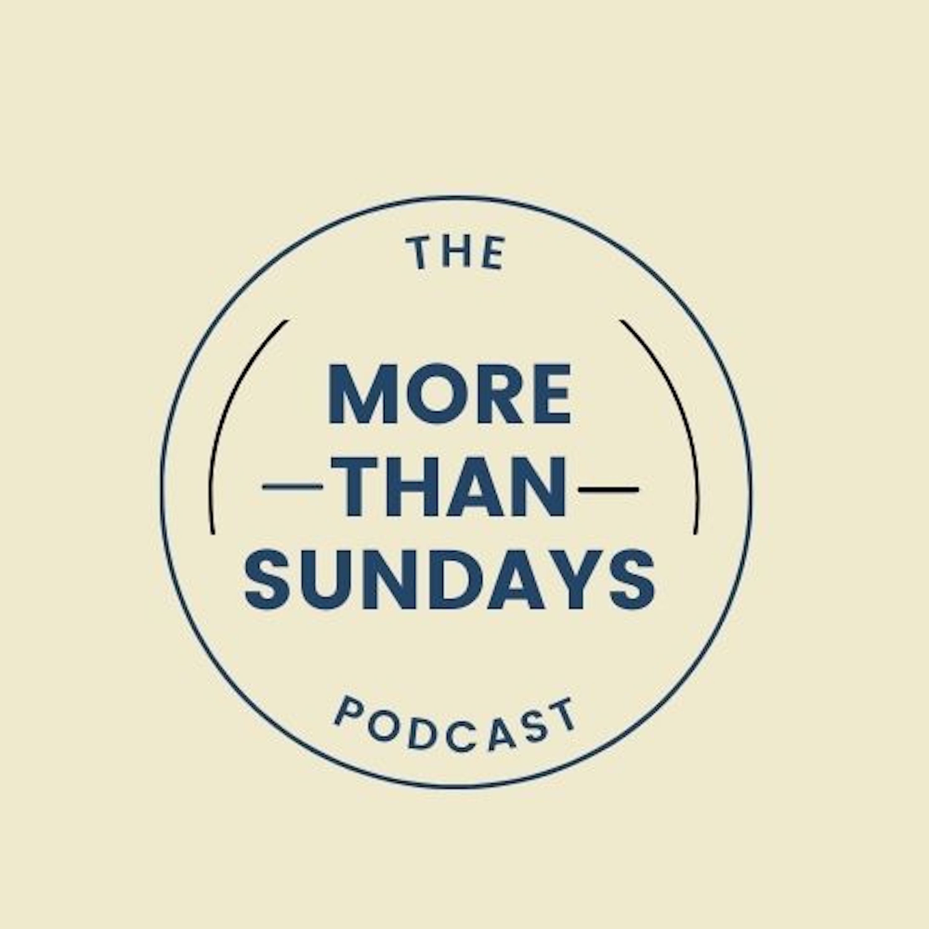 The More Than Sundays Podcast