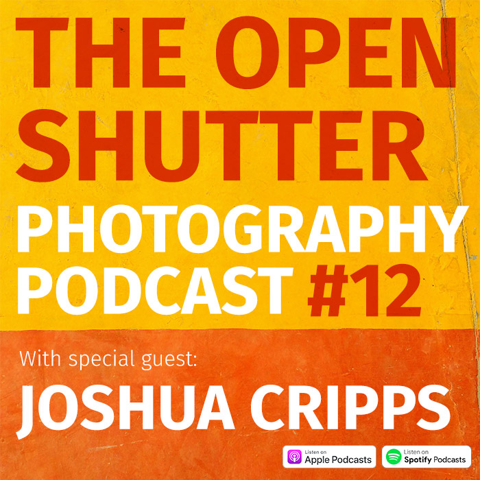 The Open Shutter Photography Podcast