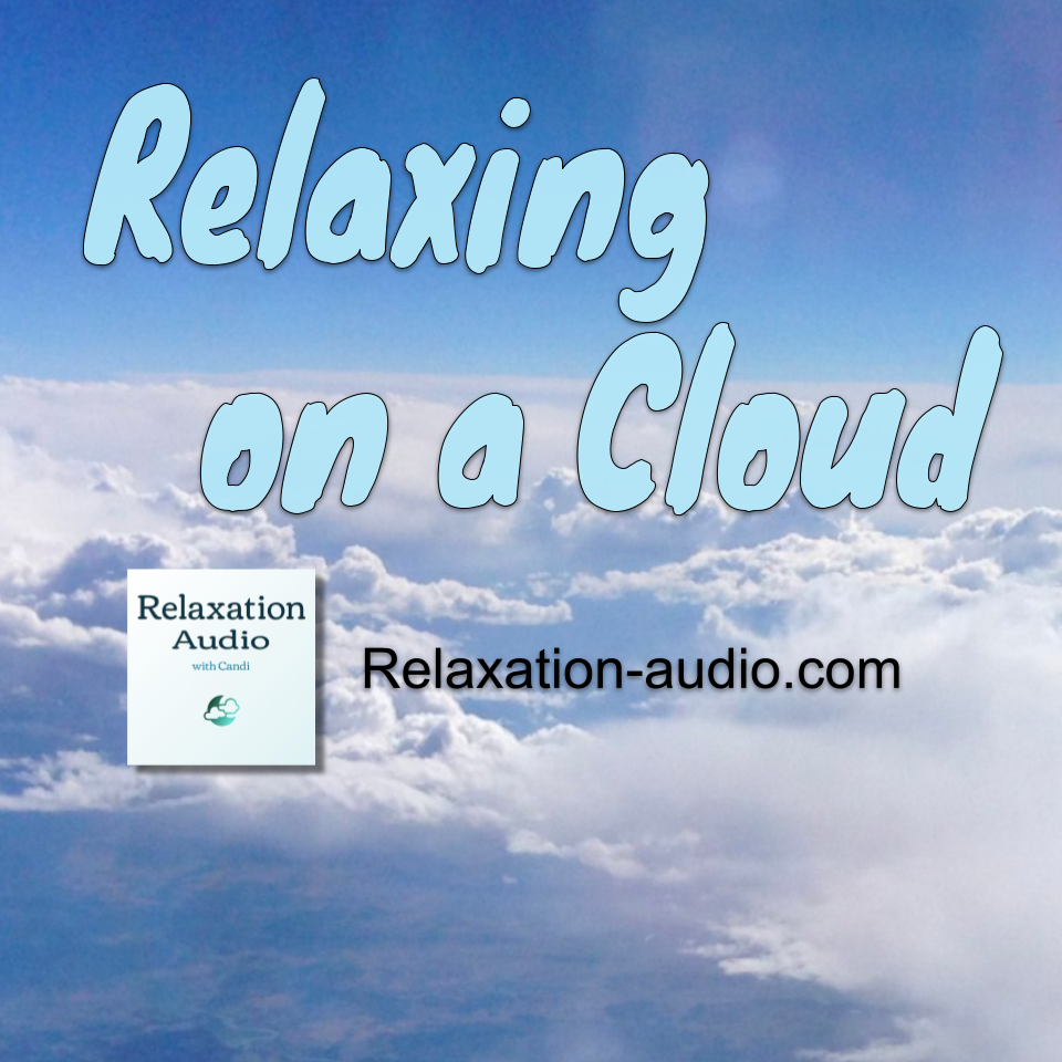 Relaxation Audio with Candi