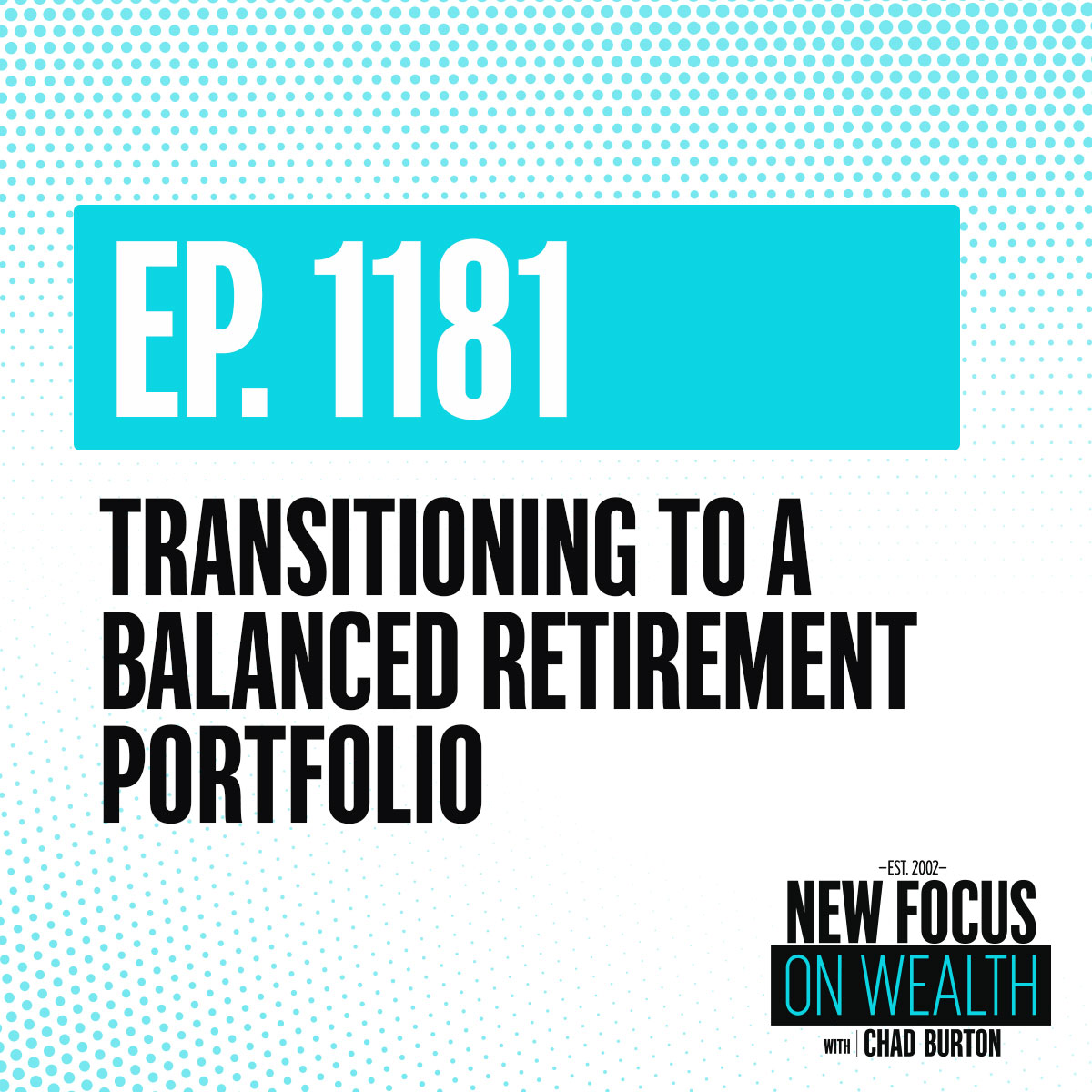 Transitioning To A Balanced Retirement Portfolio