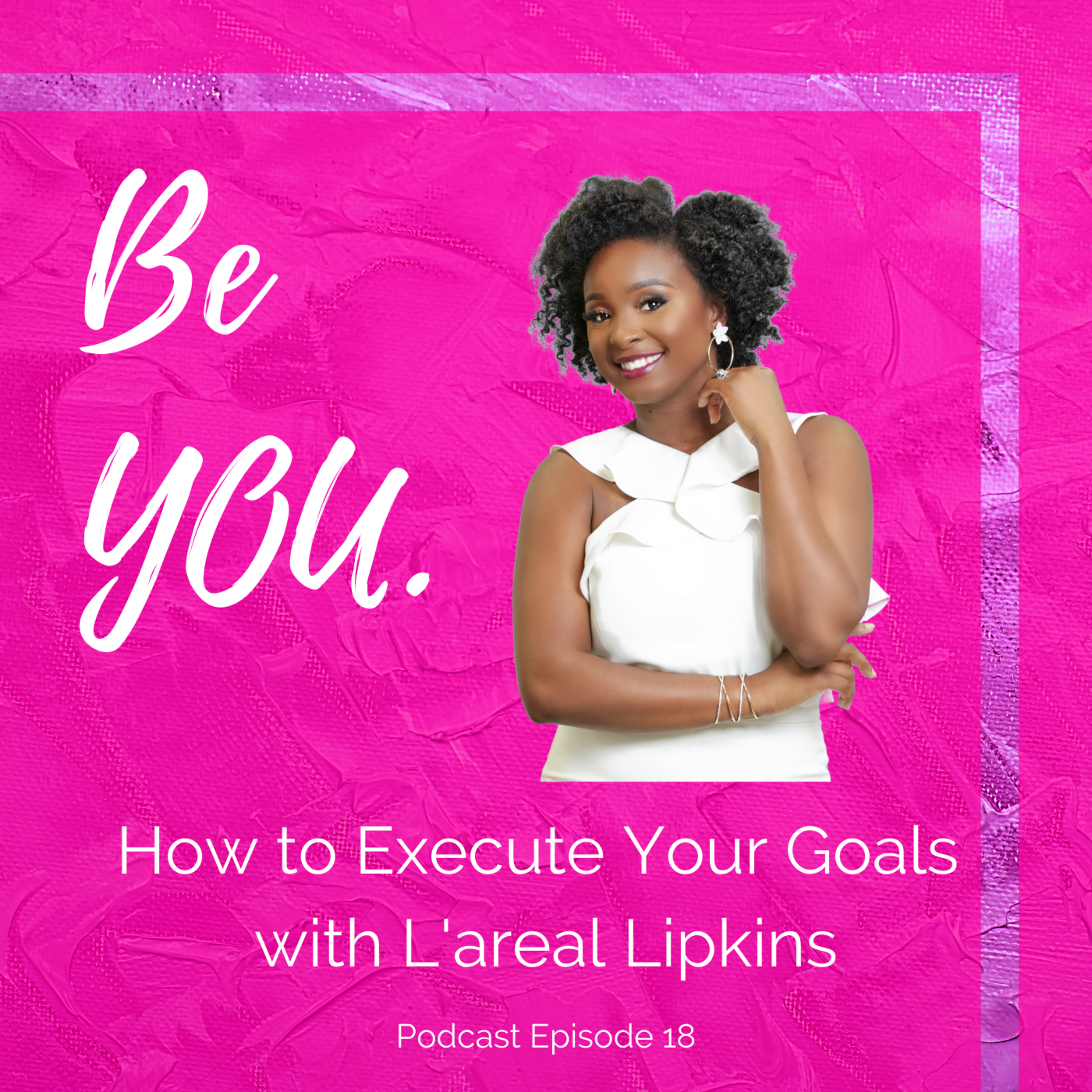 It\'s Time To Be YOU
